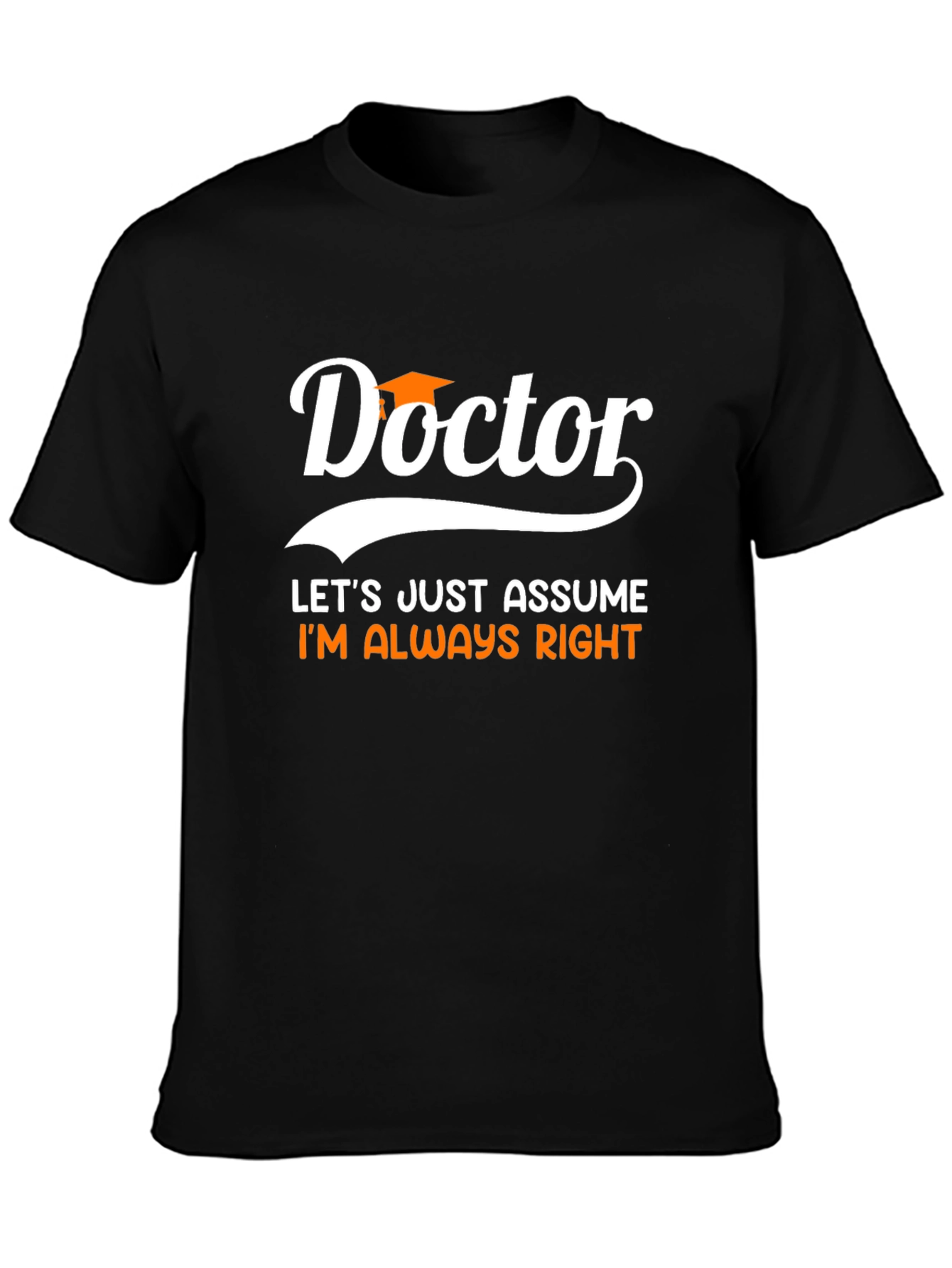 Black Doctor Always Right Black T-Shirt view 3