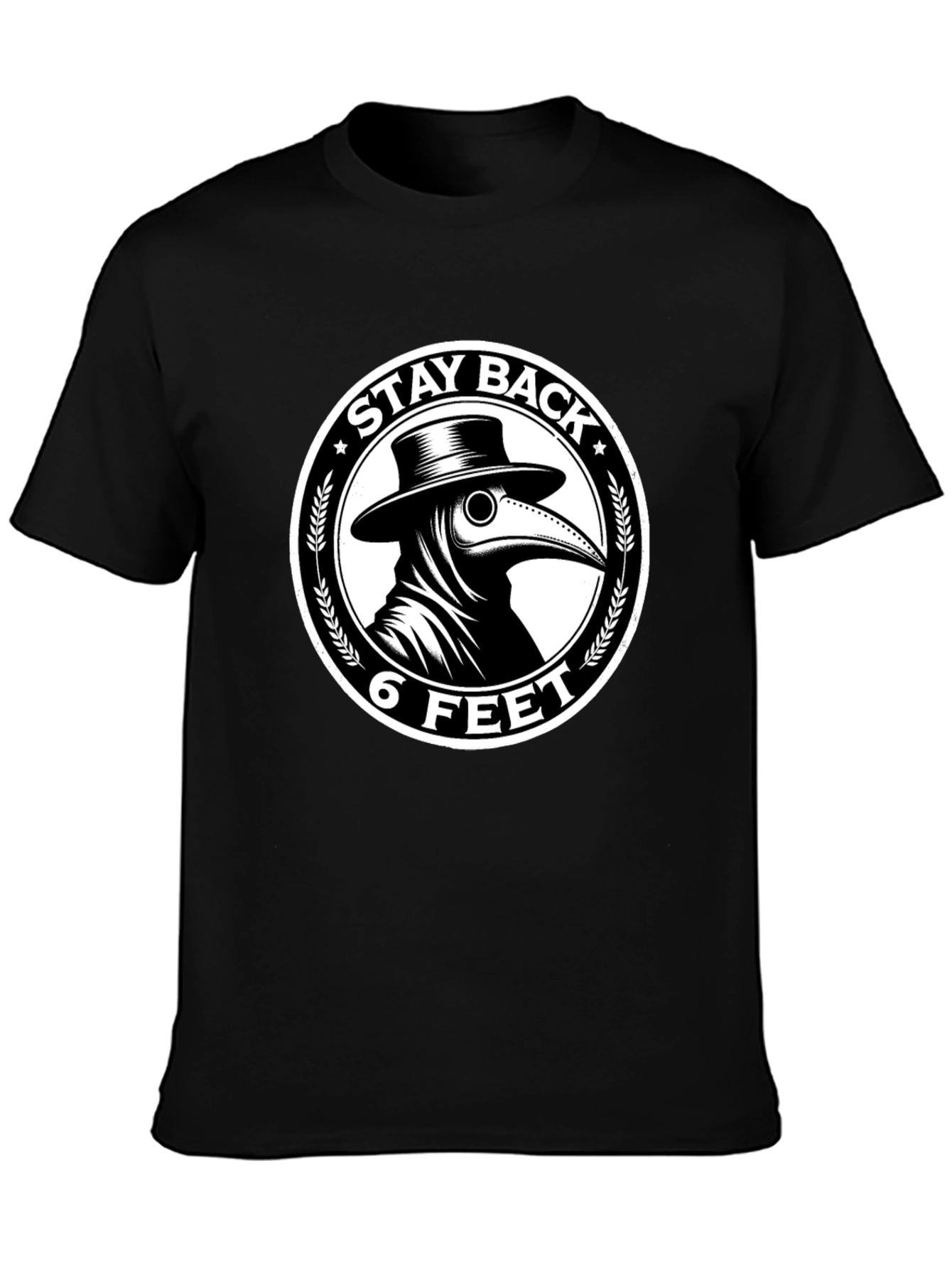 Black Stay Back 6 Feet Plague Doctor T-Shirt view 3