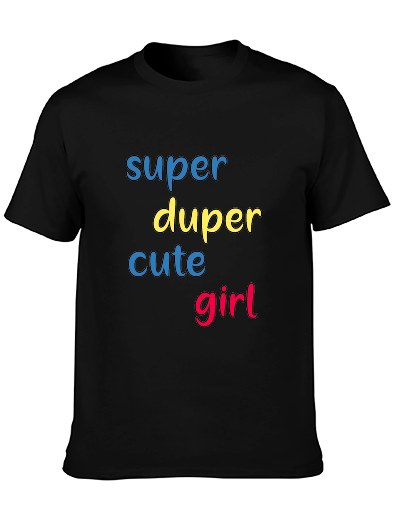 Black Super Duper Cute Girl Graphic T-Shirt view 3