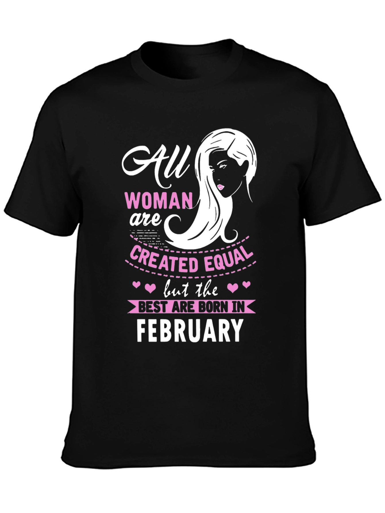 Black All Women Born in February T-Shirt view 3