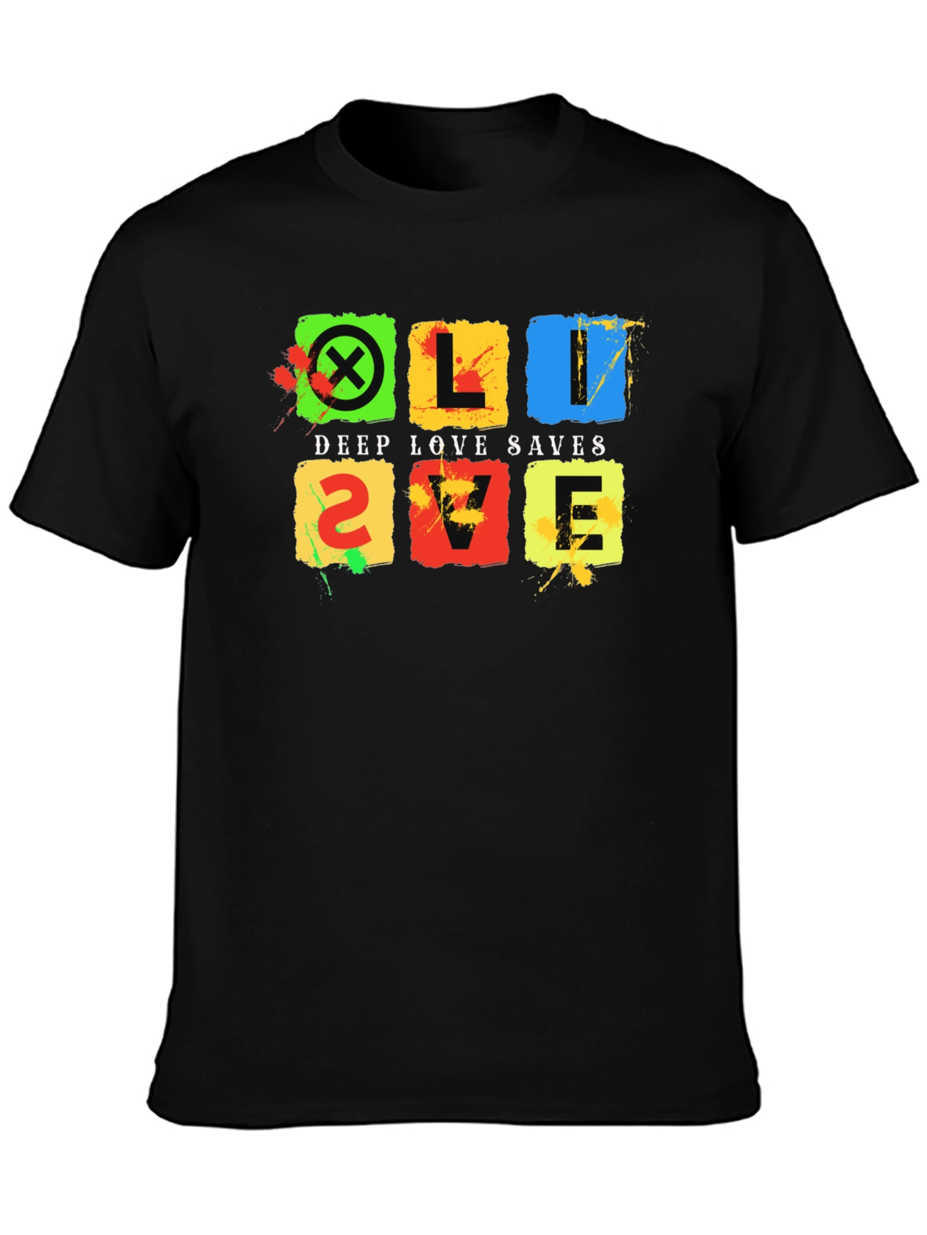 Black Deep Love Saves Black T-Shirt - Colorful Graphic Design view 3