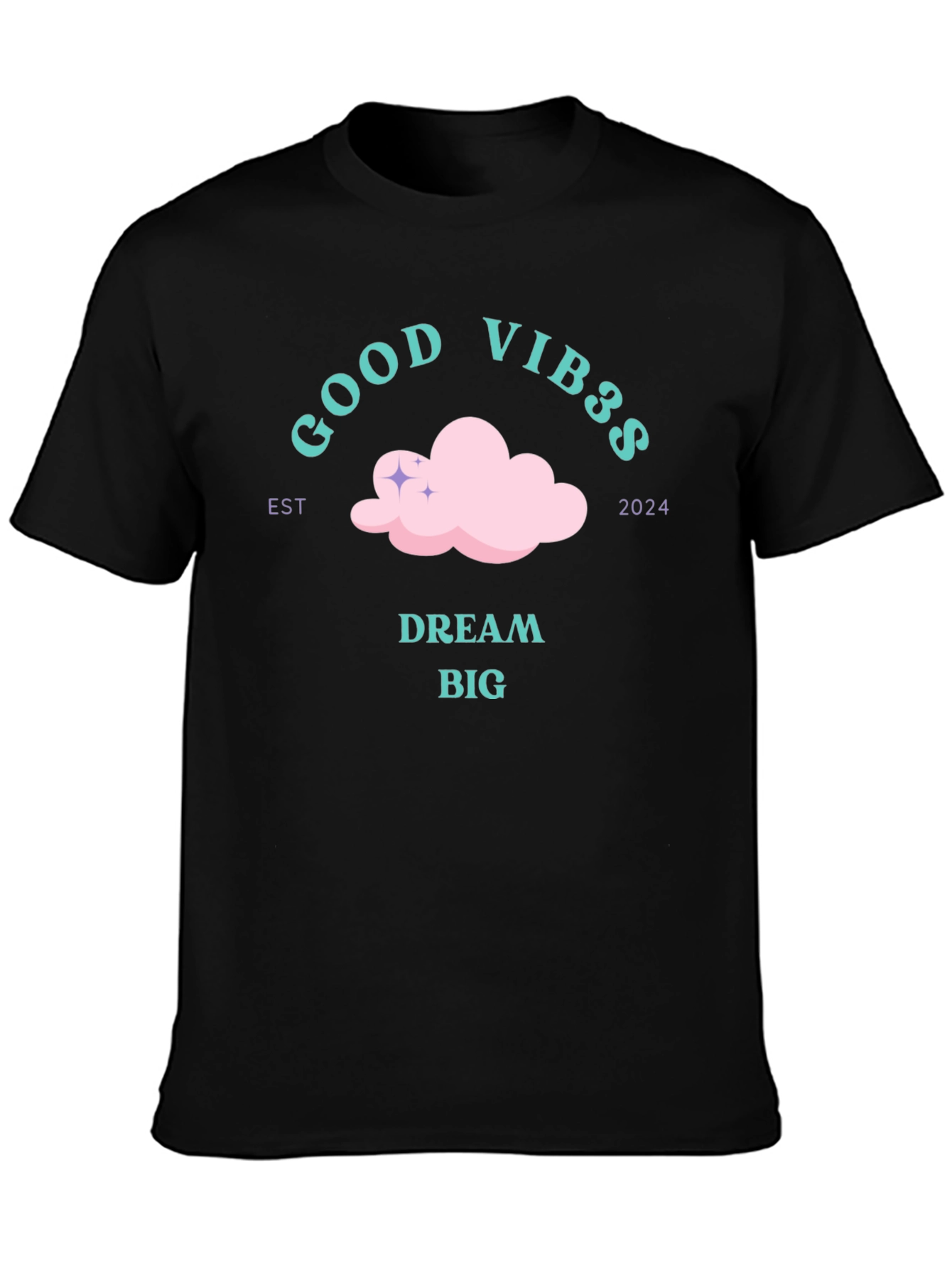 Black Good Vibes Dream Big Black T-Shirt view 3