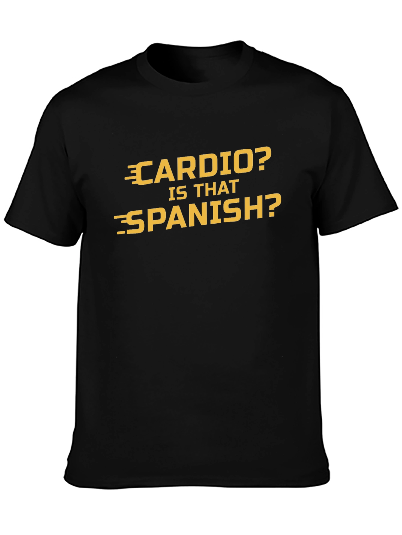 Black Cardio? Is That Spanish? Graphic T-Shirt view 3