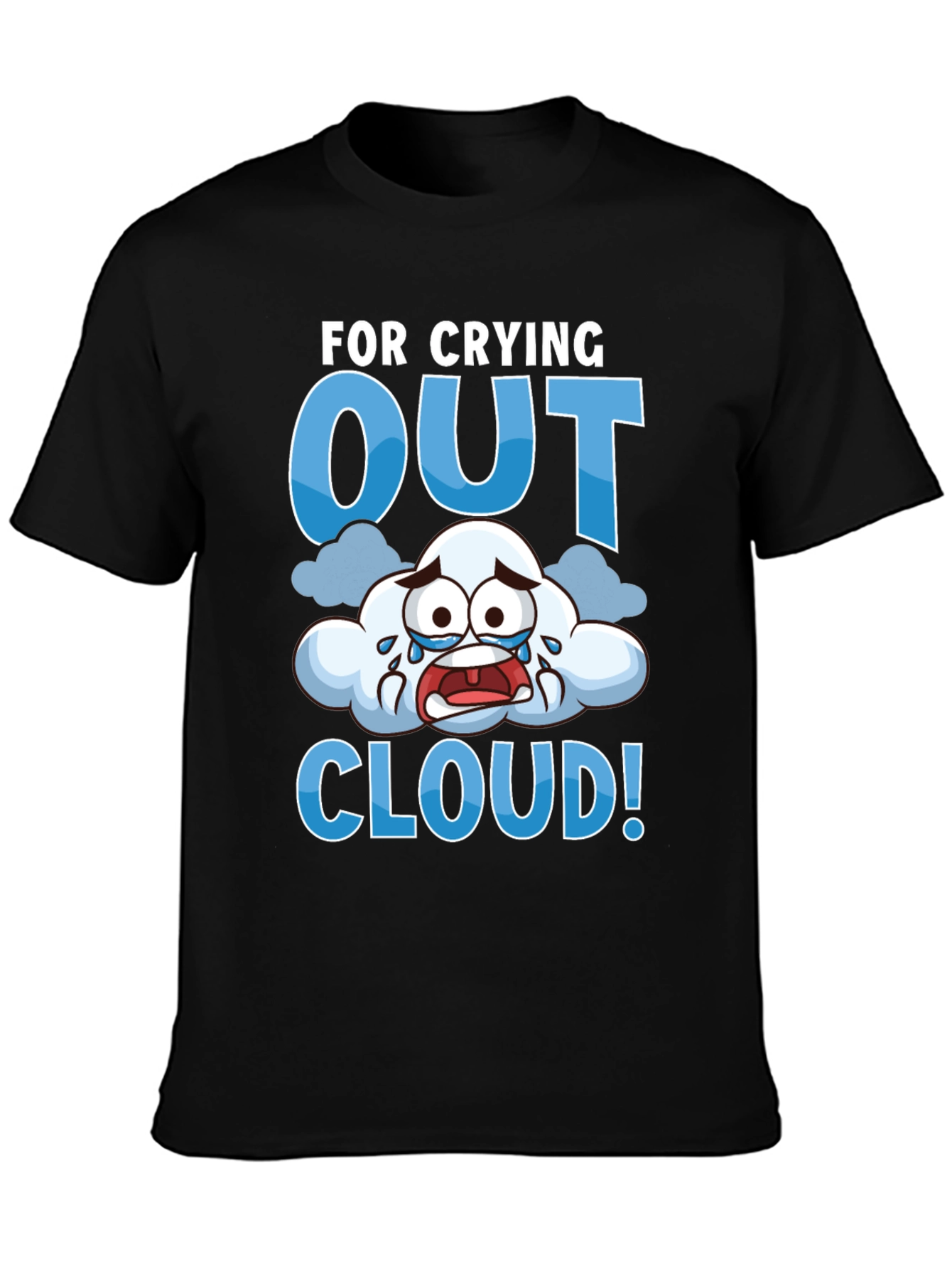 Black Crying Out Cloud T-Shirt - Funny Weather Tee view 3