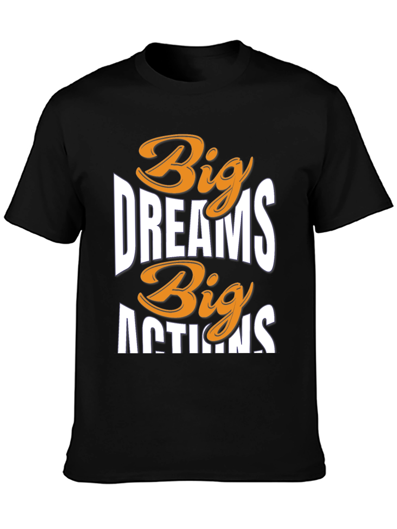 Black Big Dreams Big Actions Graphic Tee view 3