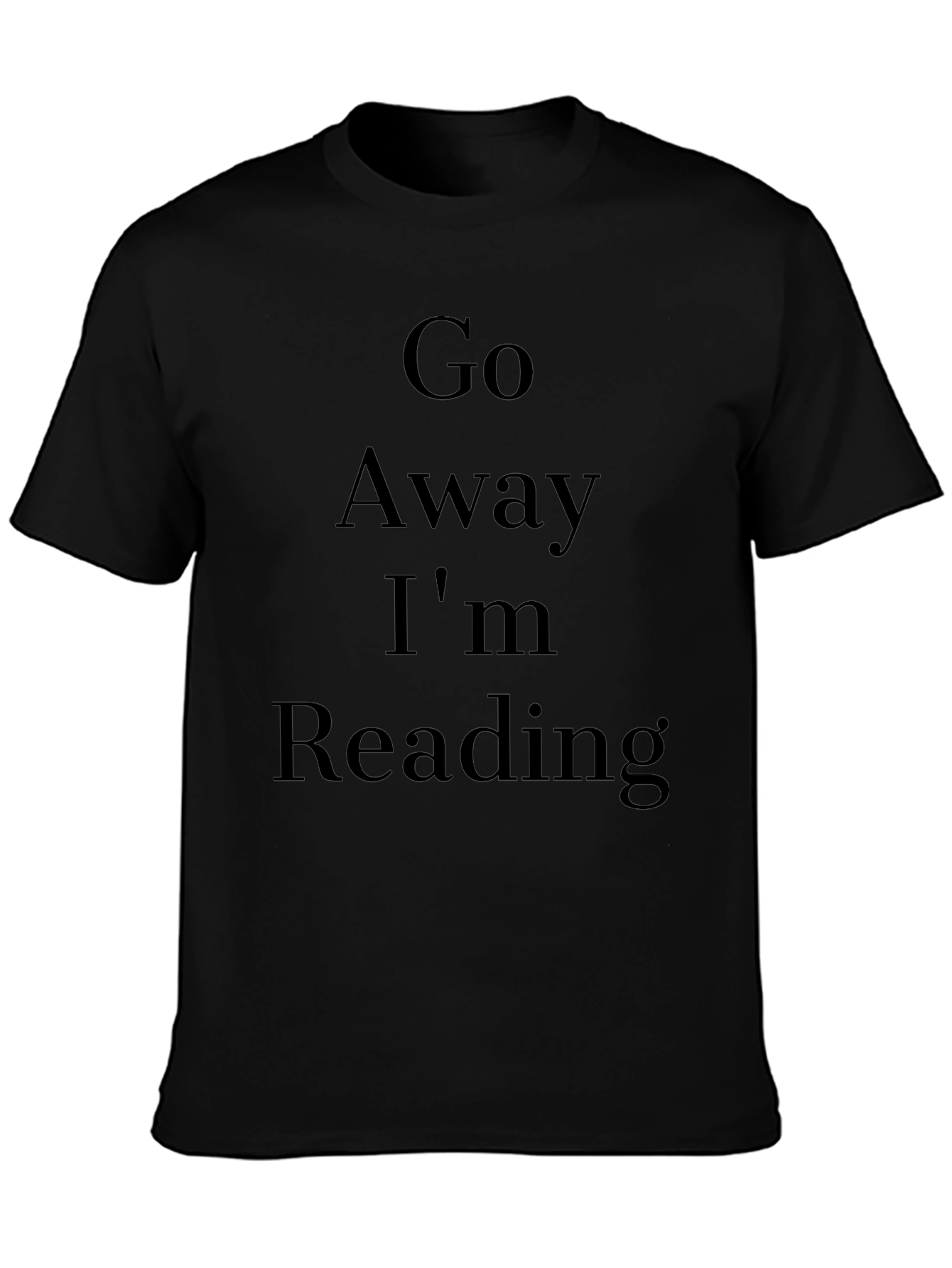 Black Go Away I'm Reading T-Shirt view 3