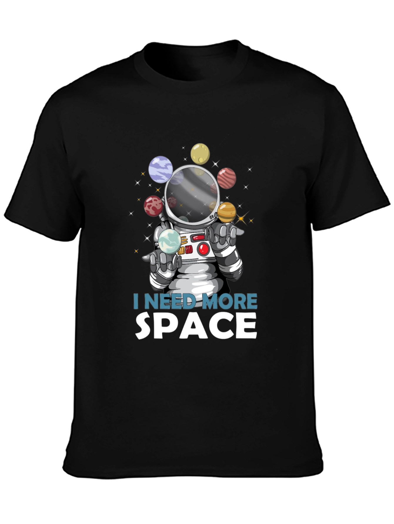Black I Need More Space Astronaut T-Shirt view 3