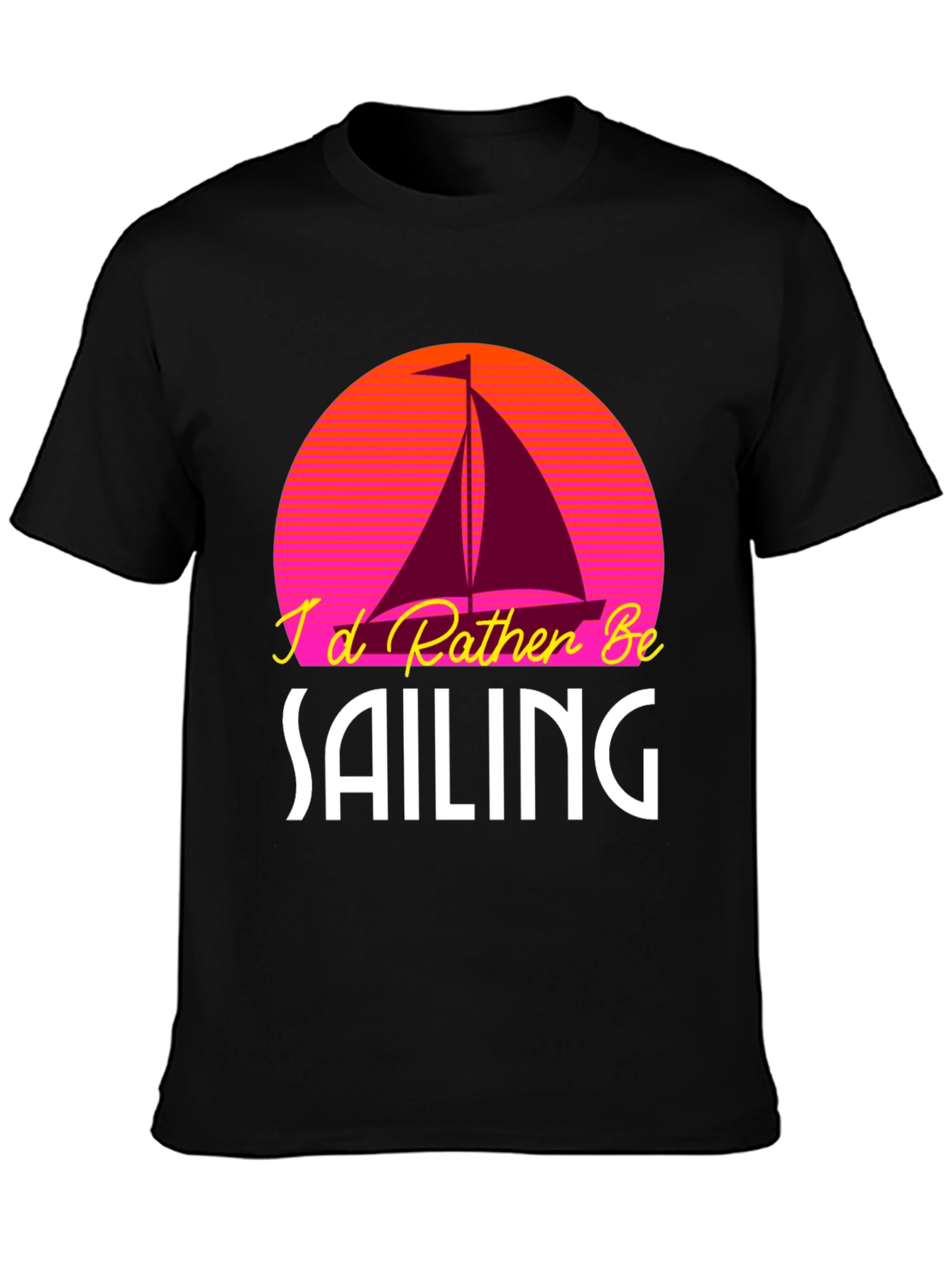 Black I'd Rather Be Sailing T-Shirt view 3