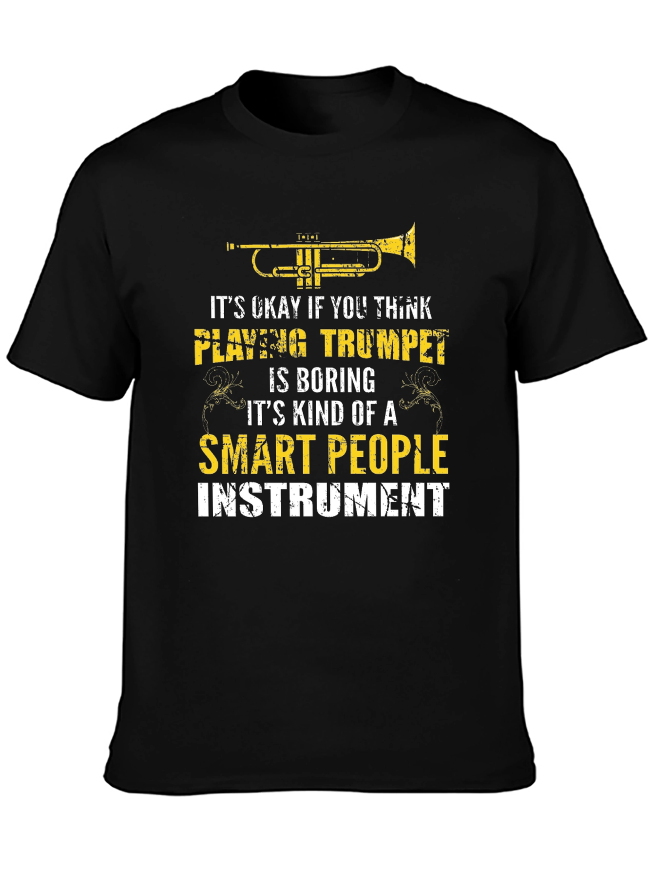 Black Trumpet Player T-Shirt: Smart People Instrument! view 3