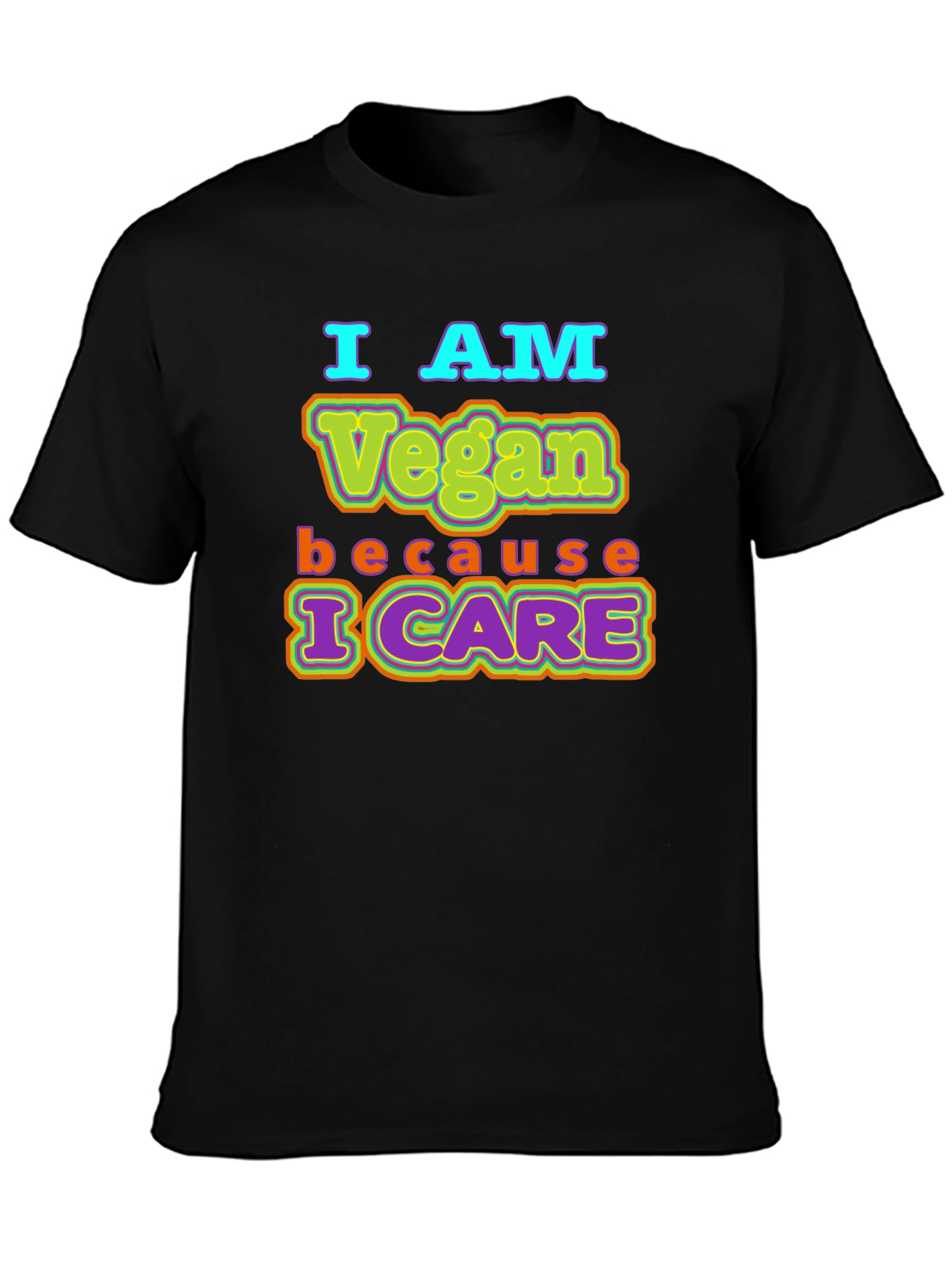 Black I AM Vegan Because I CARE Black T-Shirt view 3