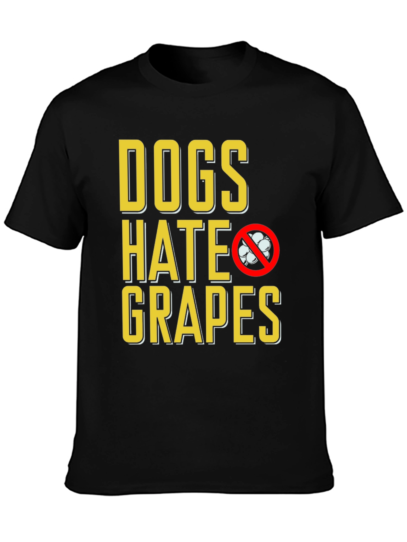 Black Dogs Hate Grapes T-Shirt - Funny Dog Lover Tee view 3