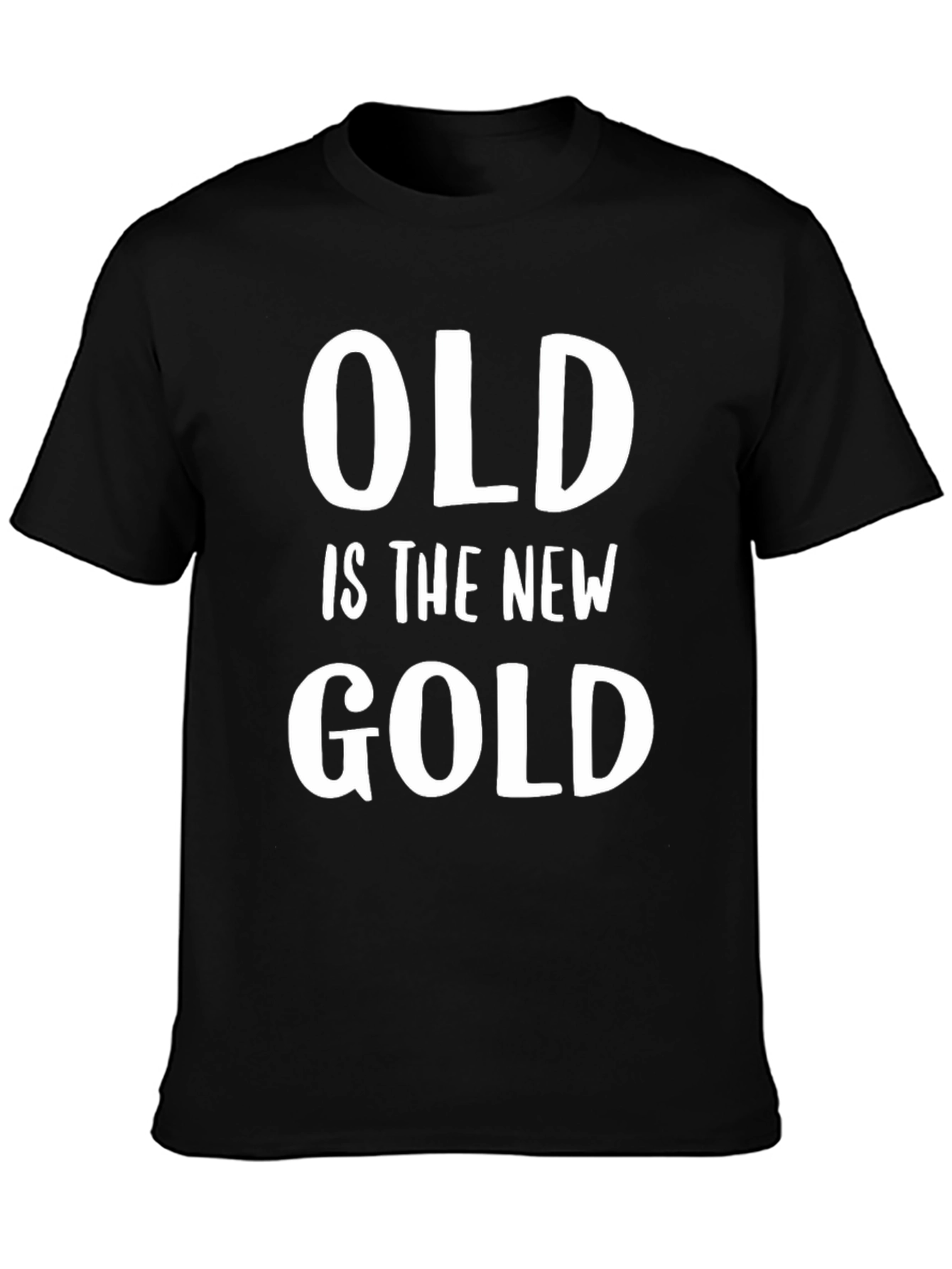 Black Old is the New Gold Graphic T-Shirt view 3