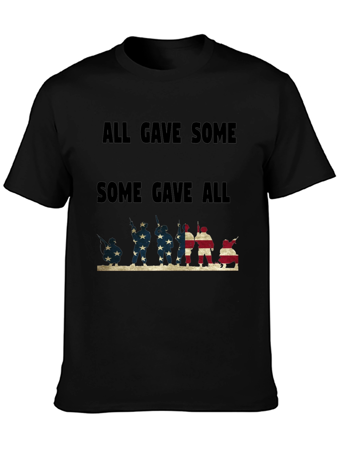 Black All Gave Some, Some Gave All Graphic Tee view 3