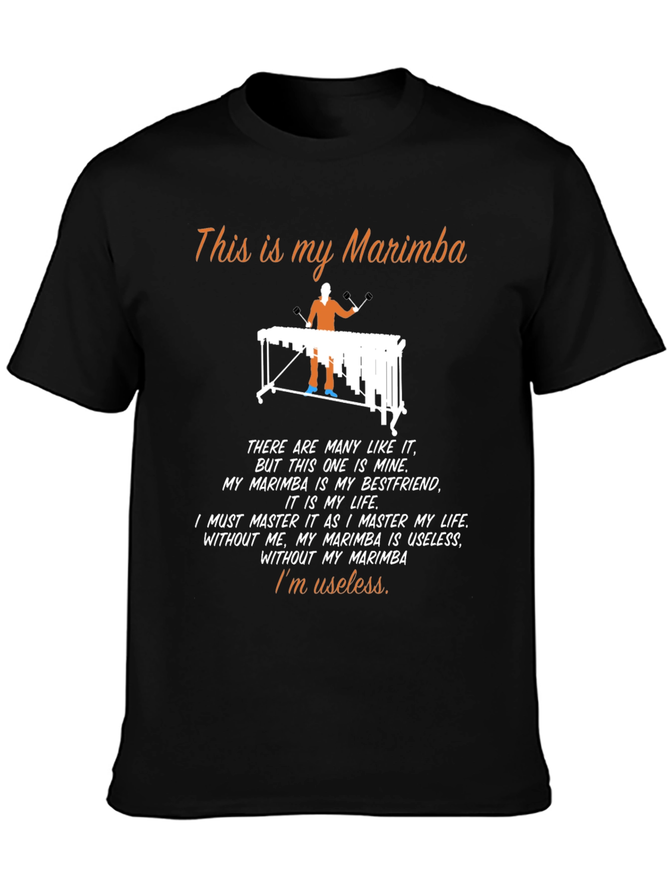 Black Marimba Lover's T-Shirt: My Marimba, My Life view 3