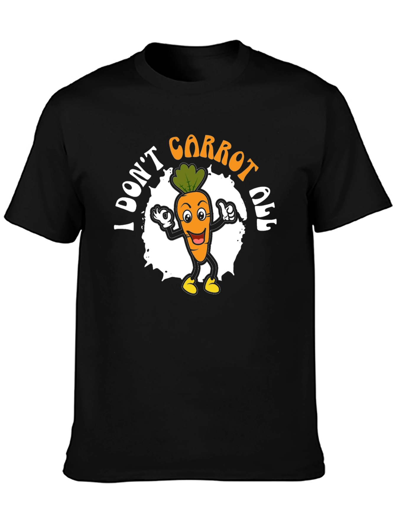 Black I Don't Carrot All T-Shirt view 3