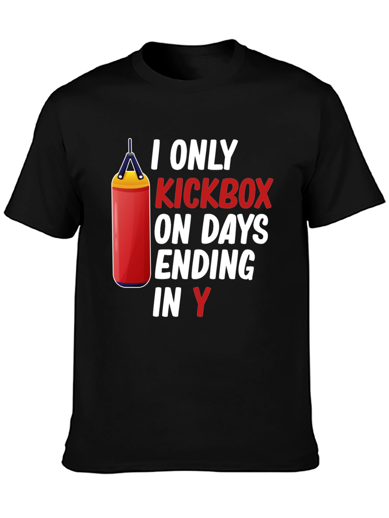 Black Kickboxer Humor T-Shirt - Days Ending in Y view 3