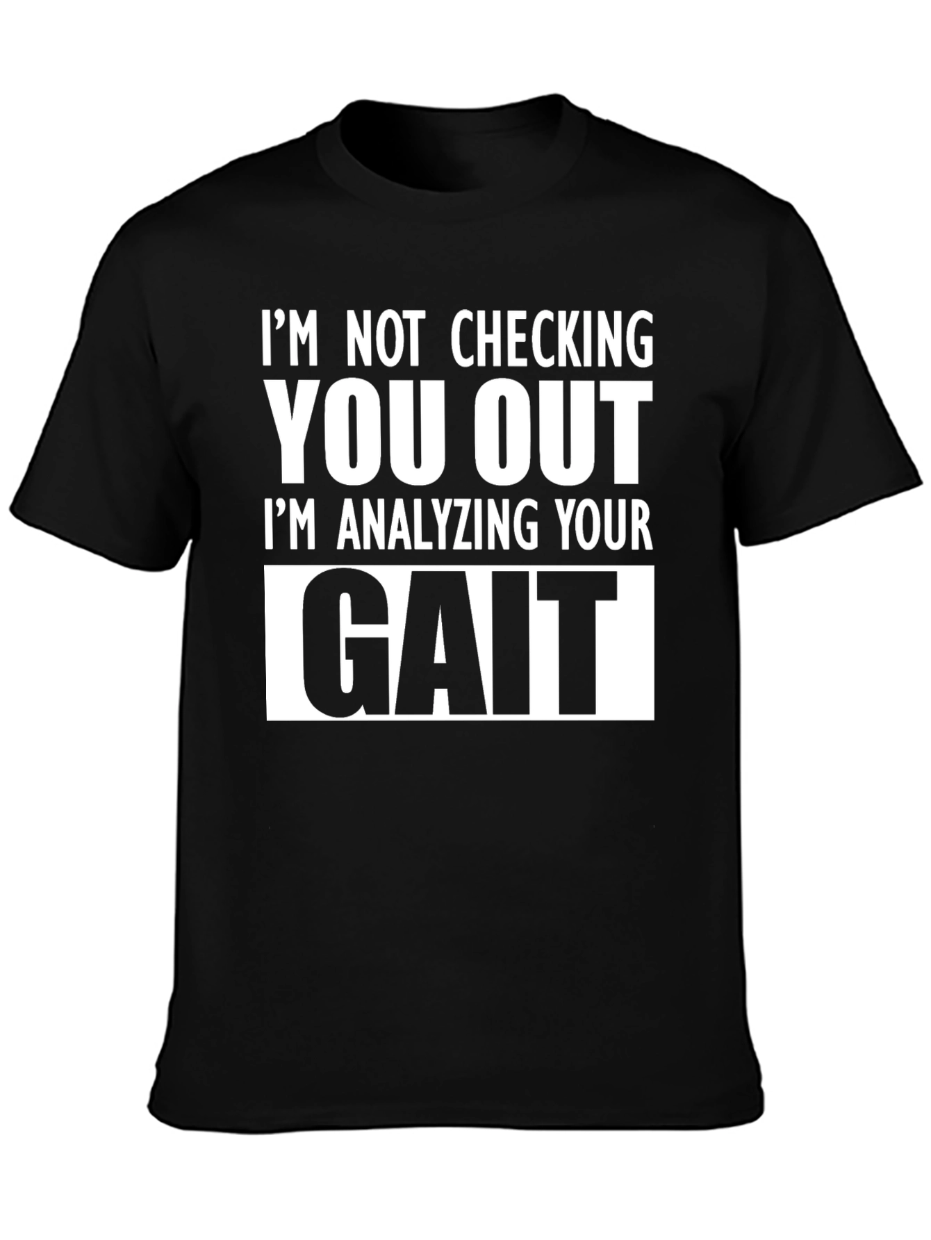 Black Gait Analysis T-Shirt - Funny Graphic Tee view 3