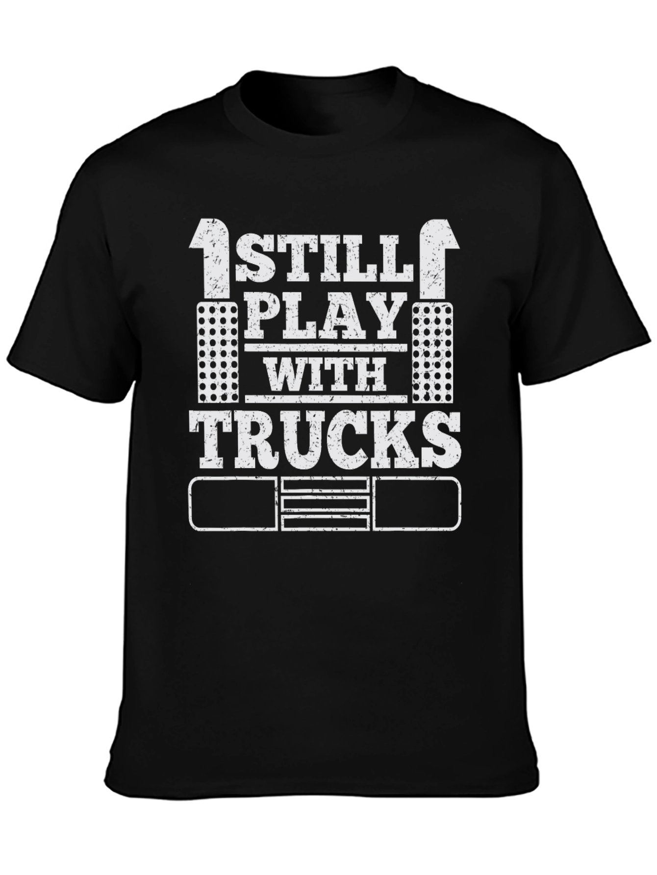 Black I Still Play with Trucks T-Shirt, Adult Trucker Tee view 3