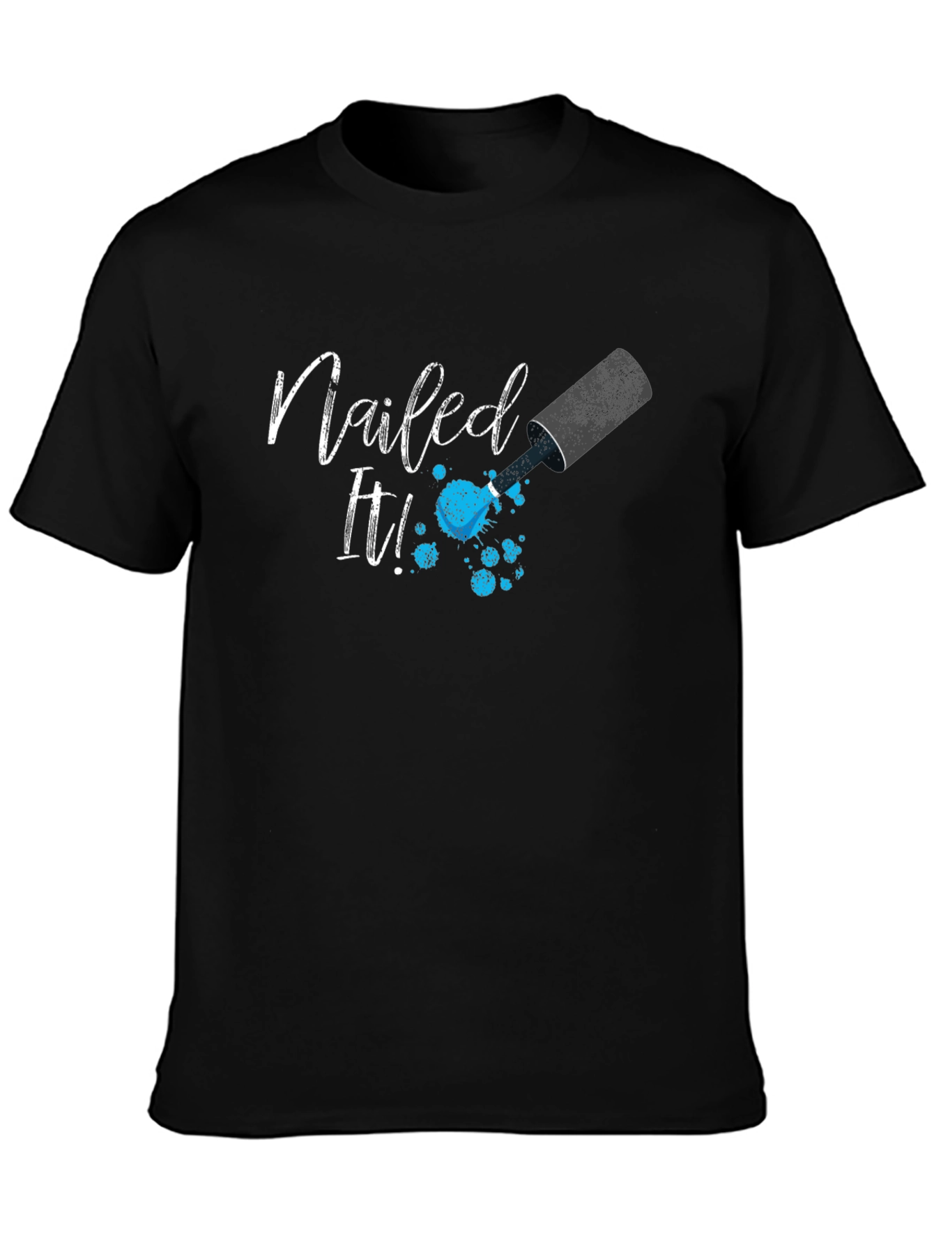 Black Nailed It T-Shirt Nail Polish Fashion Tee view 3