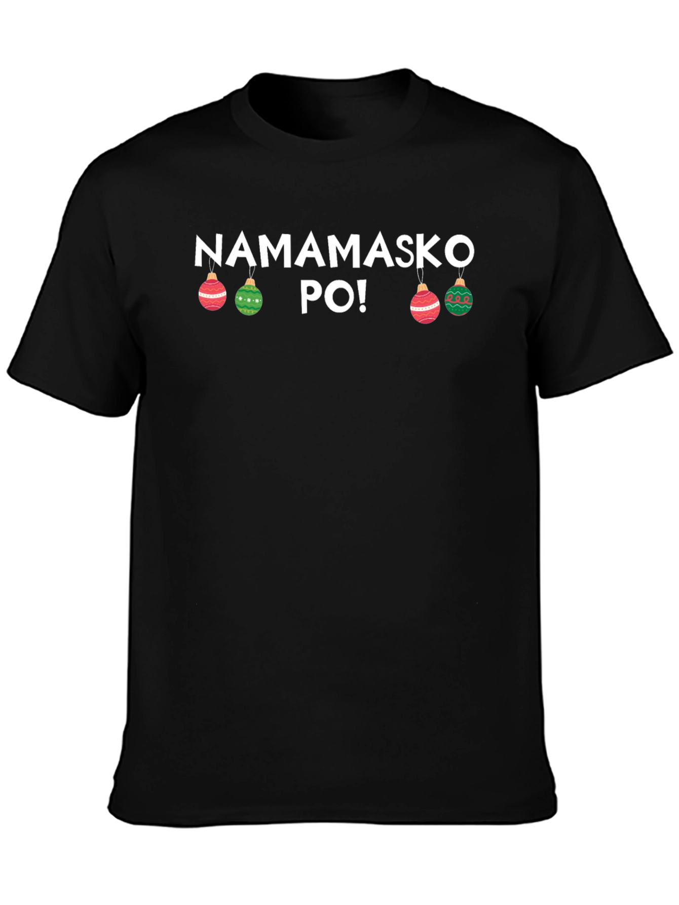 Black Namamasko Po! Festive Black T-Shirt view 3