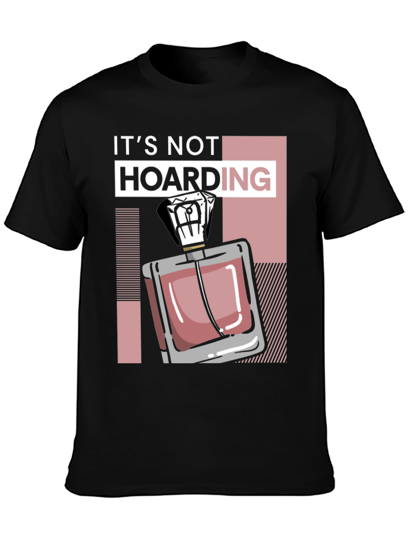 Black It's Not Hoarding Perfume Black T-Shirt view 3