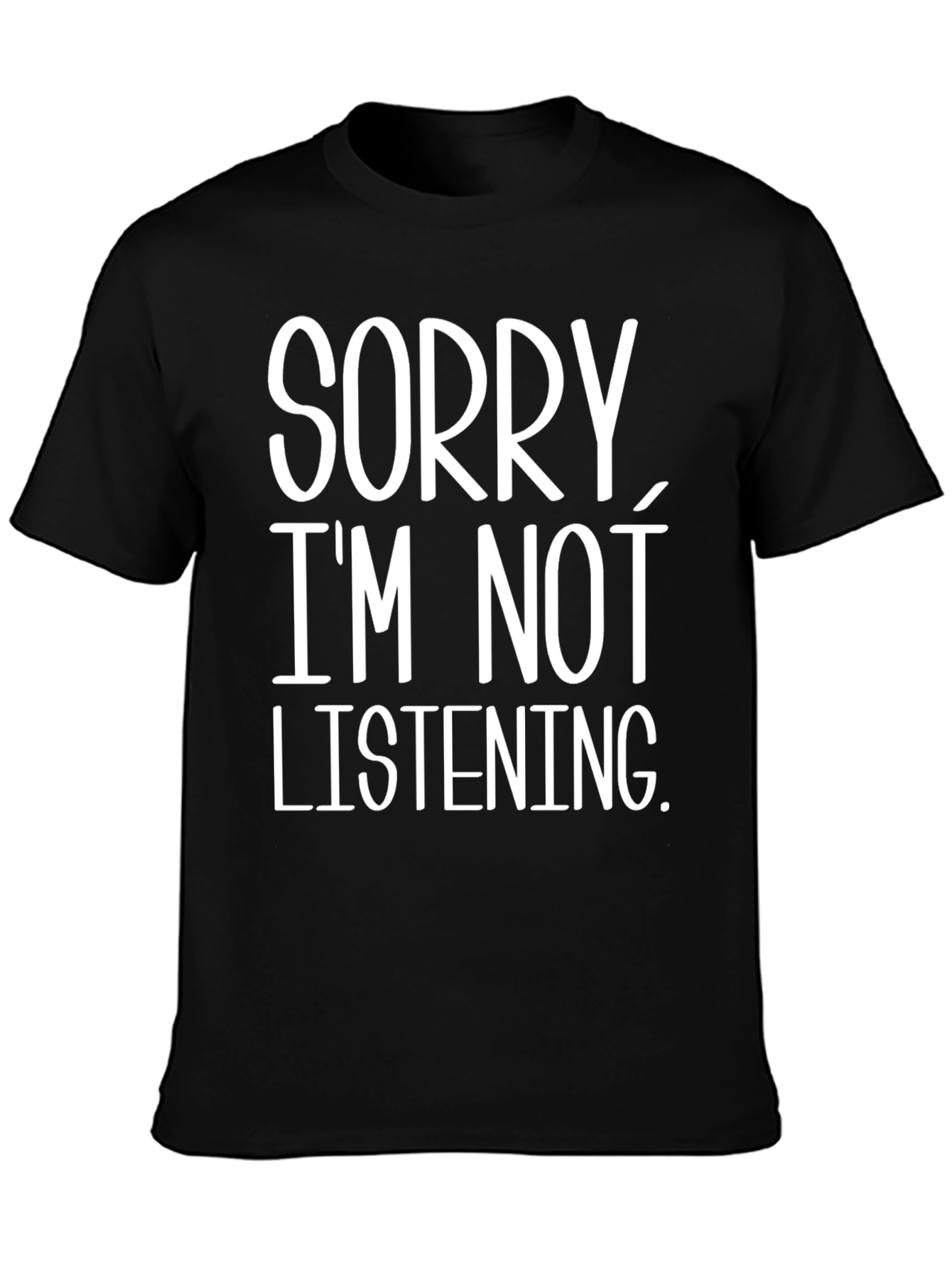 Black Sorry I'm Not Listening Graphic Tee view 3