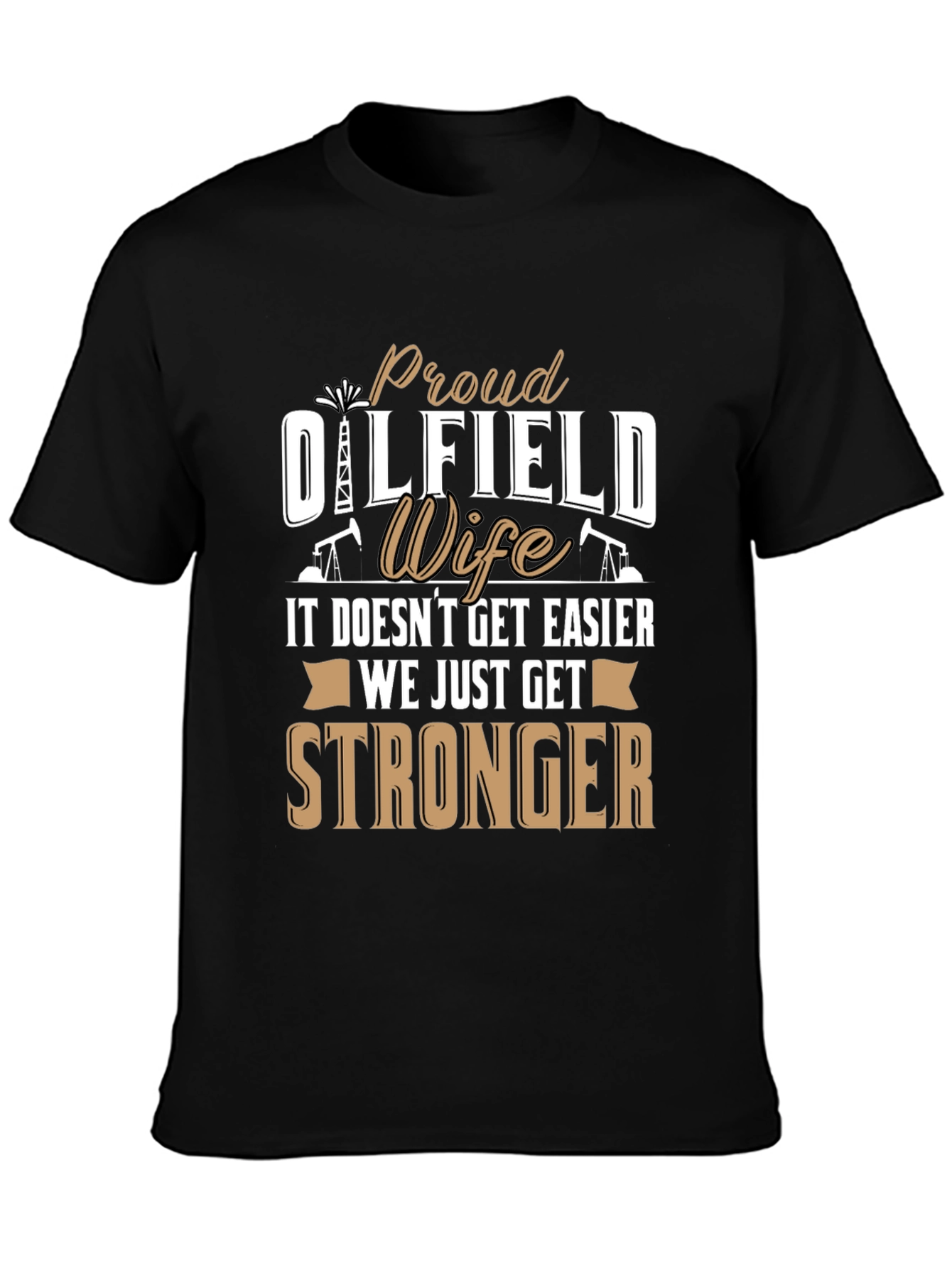 Proud Oilfield Wife Graphic T-Shirt - 3