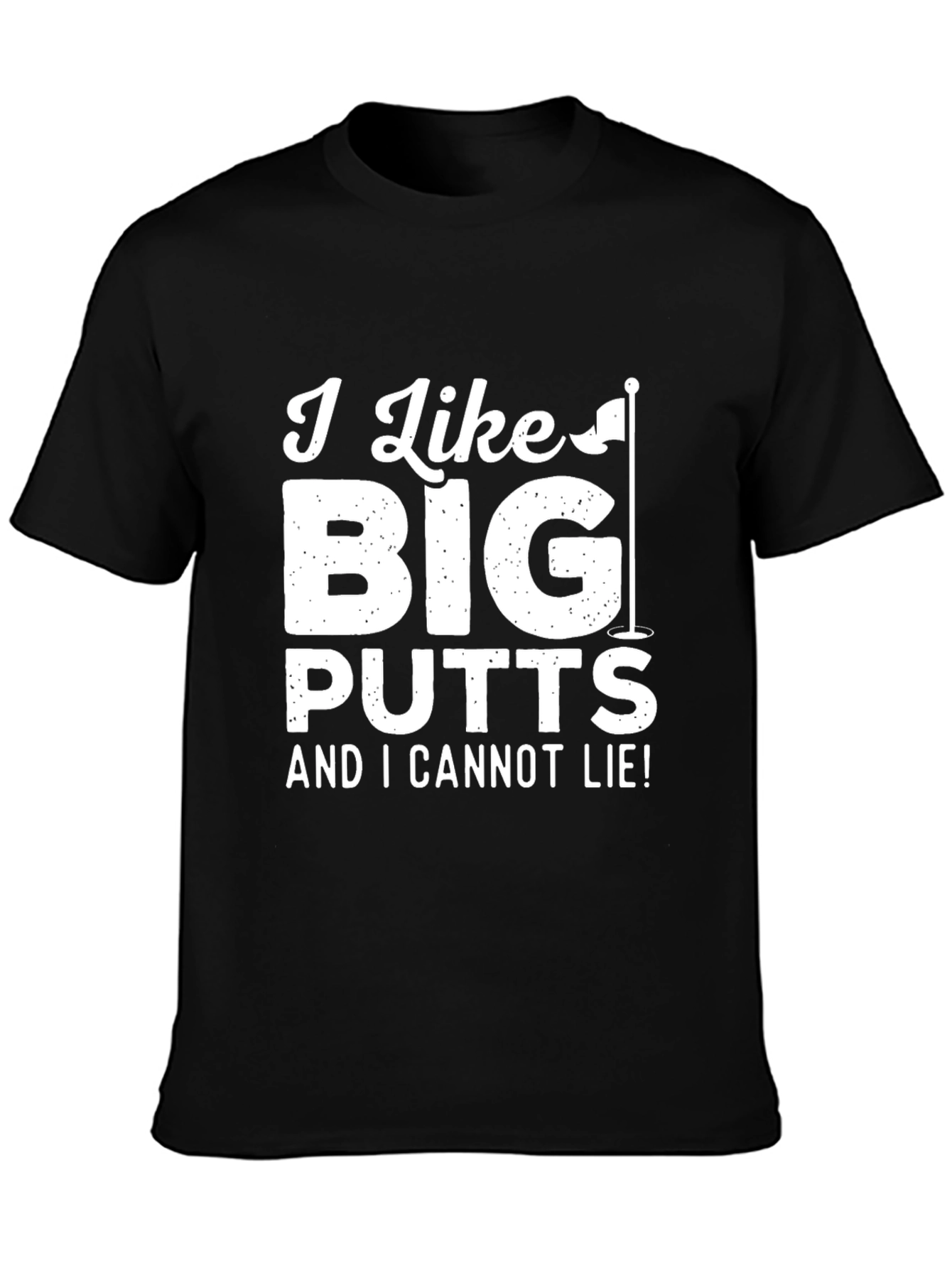 Black Golf Humor T-Shirt: I Like Big Putts view 3