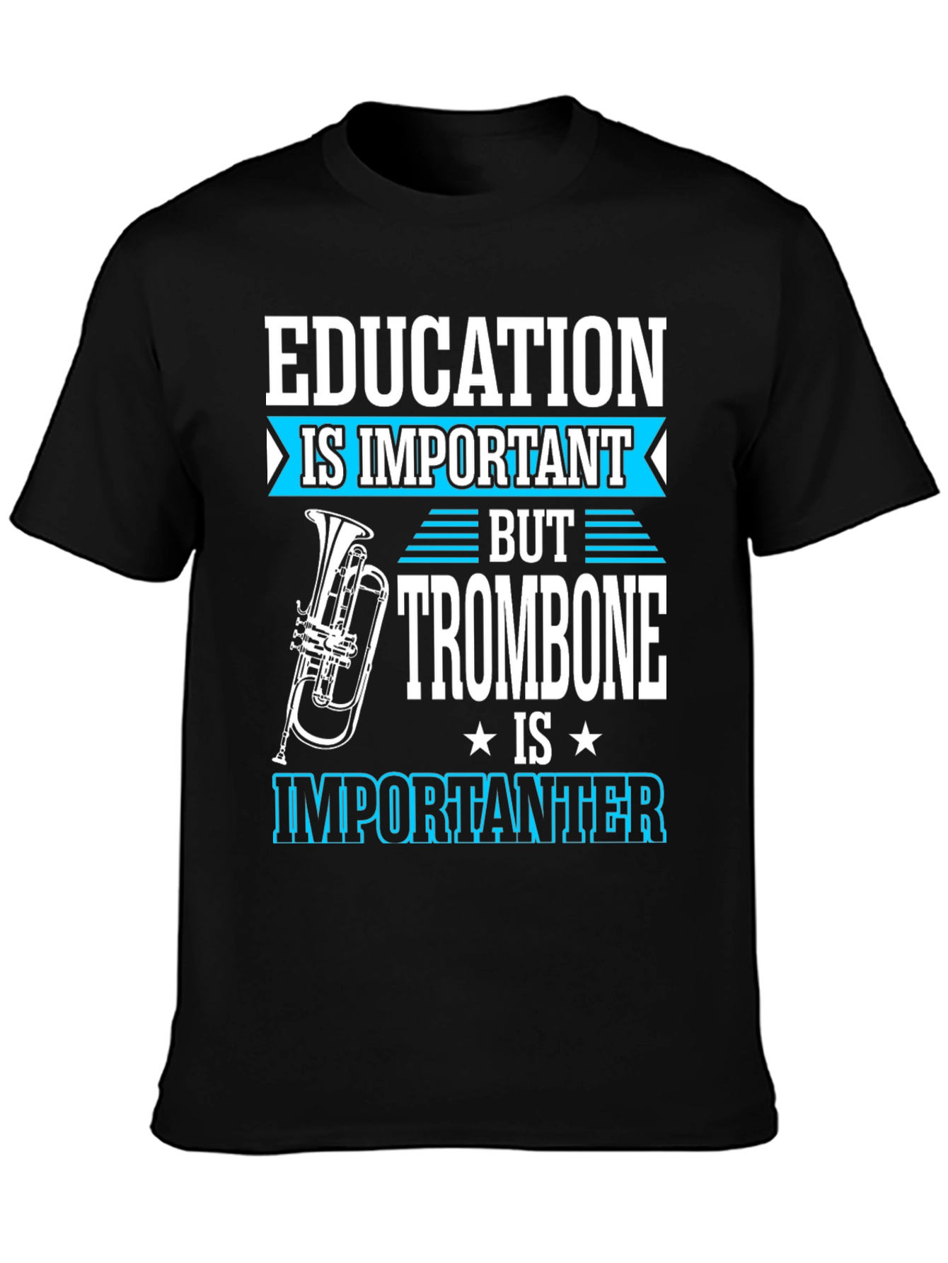 Black Education is Important But Trombone T-Shirt view 3