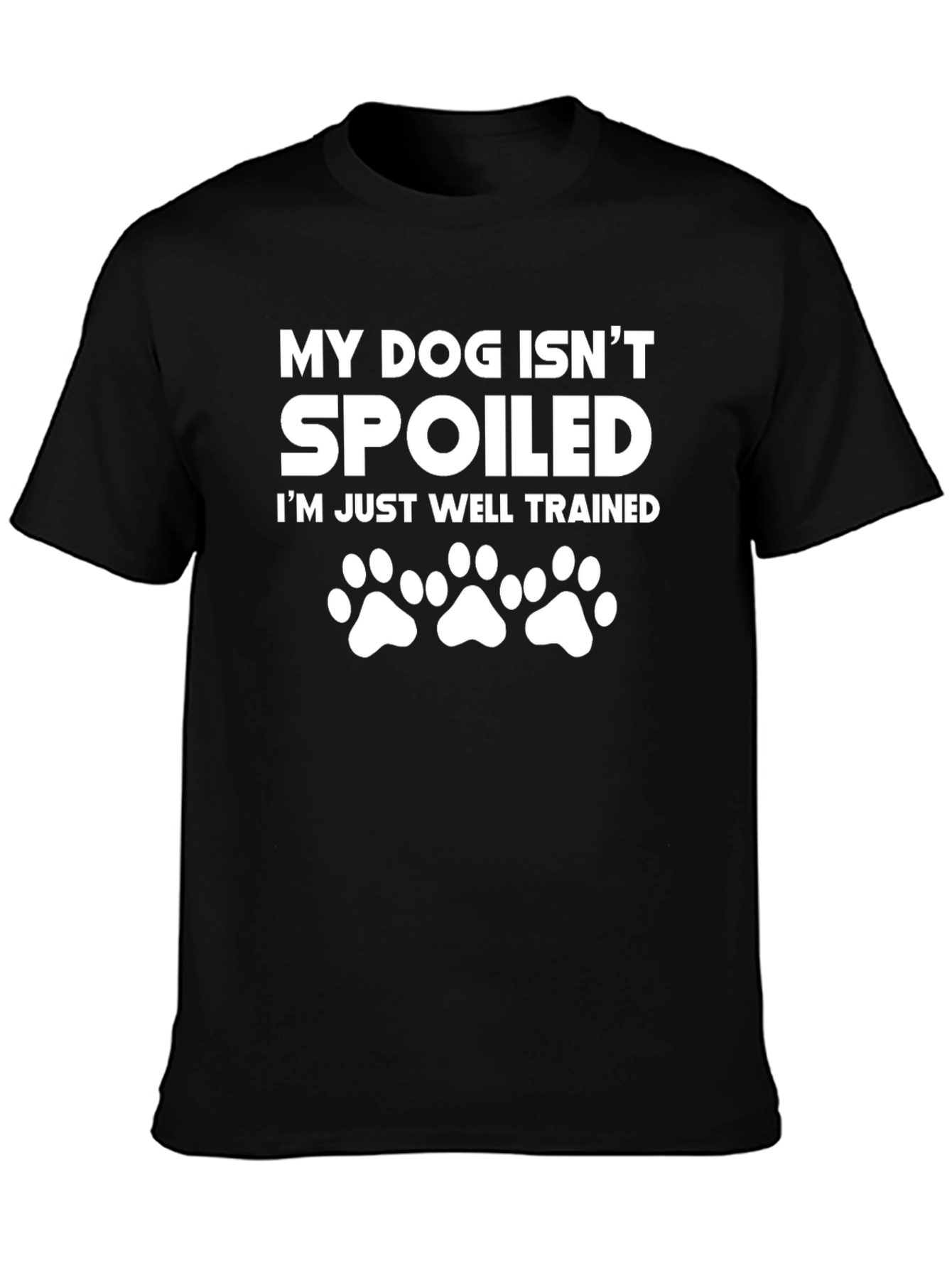 Black Funny Dog Owner T-Shirt - Well Trained Pet Parent Tee view 3