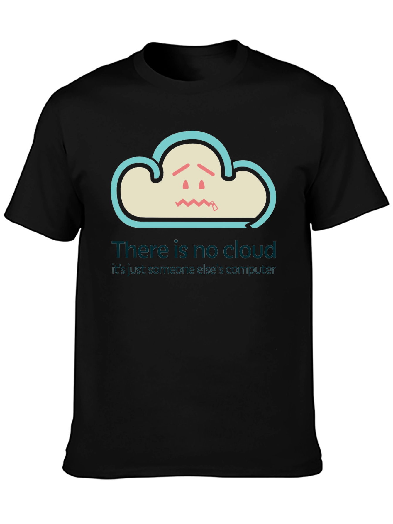 Black Funny Cloud T-Shirt: There is No Cloud view 3