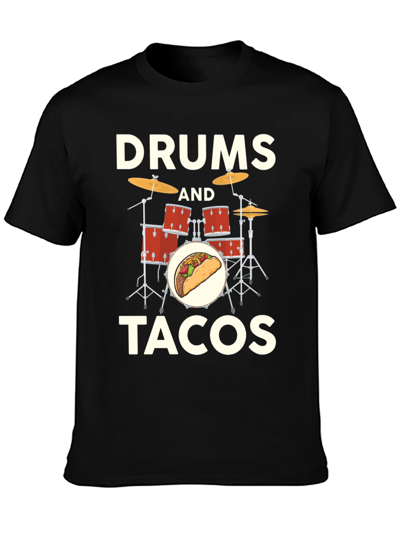 Black Drums and Tacos T-Shirt: Musician Foodie Tee view 3