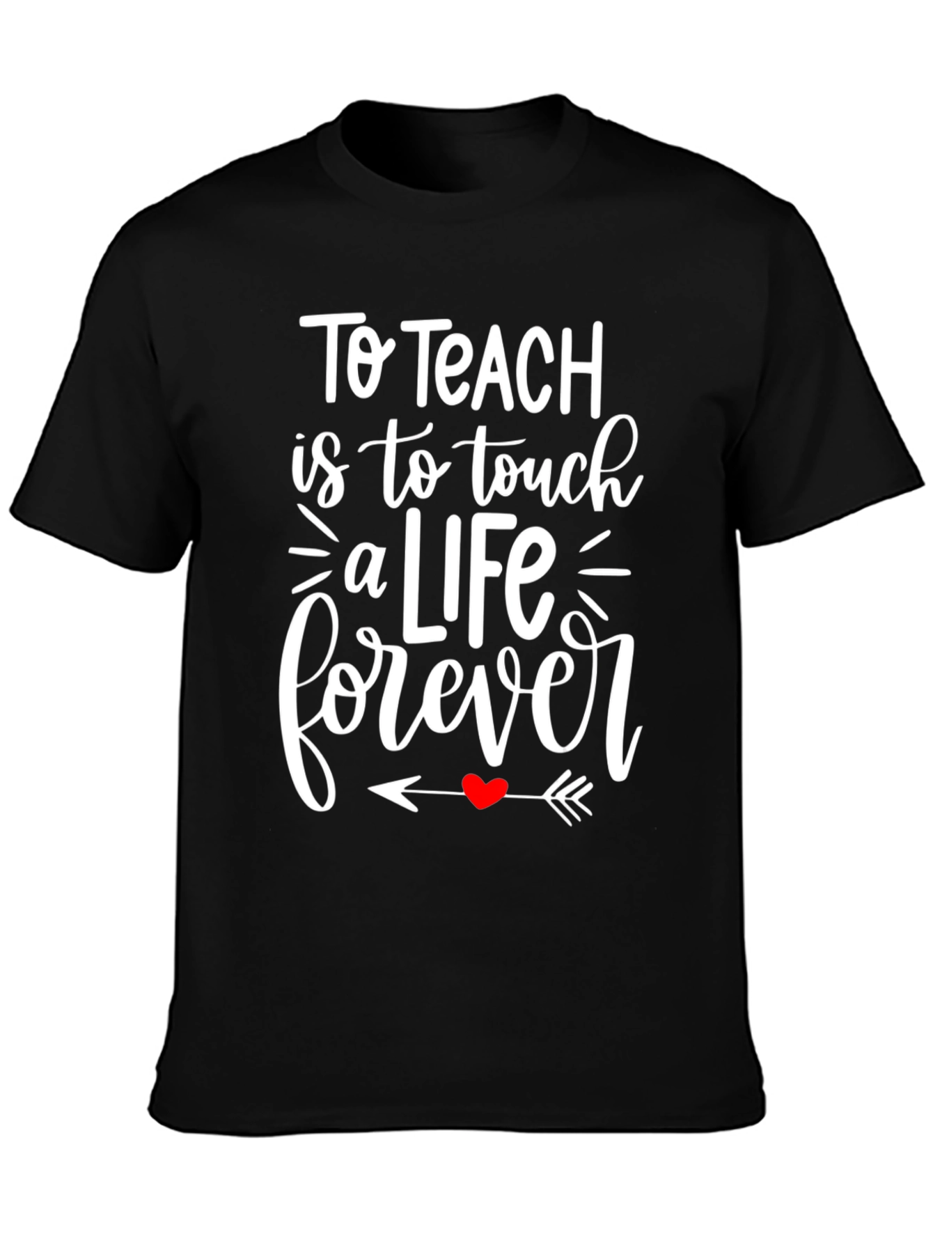 Black To Teach is to Touch a Life Forever T-Shirt view 3