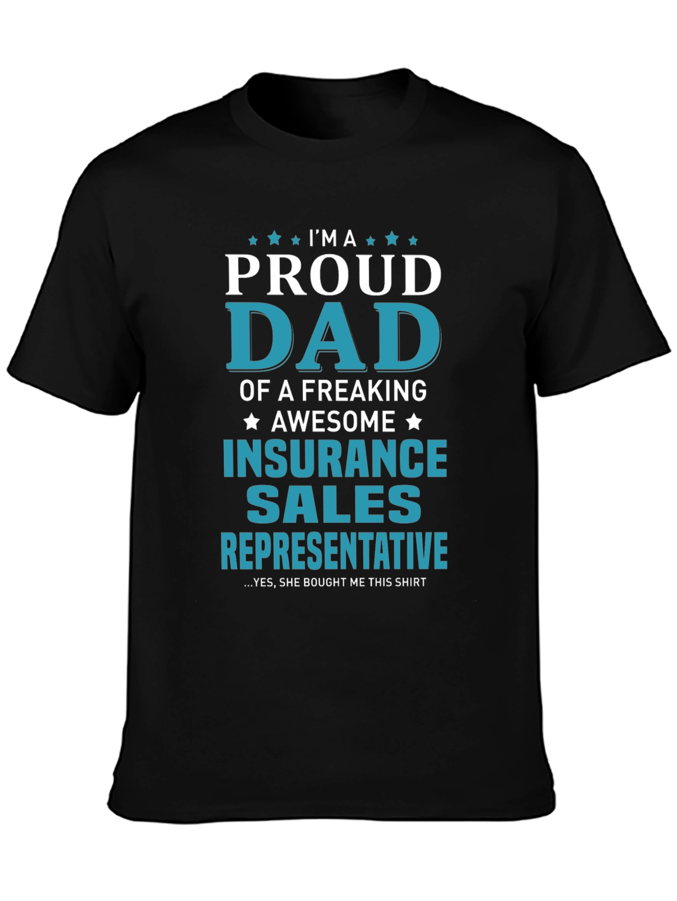 Black Proud Dad Insurance Sales Rep T-Shirt view 3