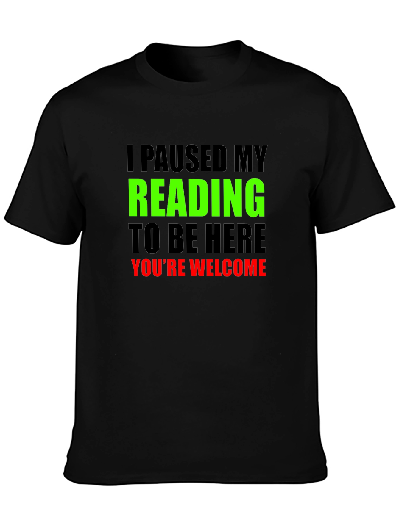 Black Funny Reading T-Shirt: Paused My Reading view 3