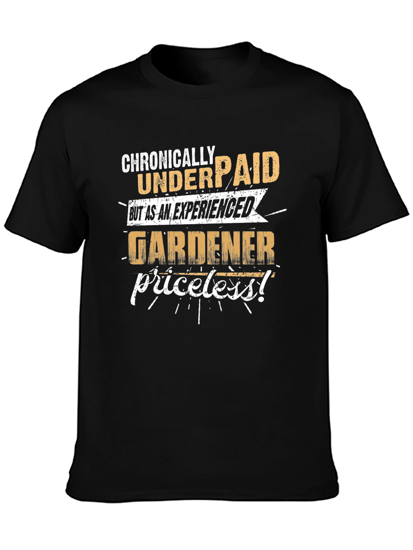 Black Chronically Underpaid Gardener Humor T-Shirt view 3