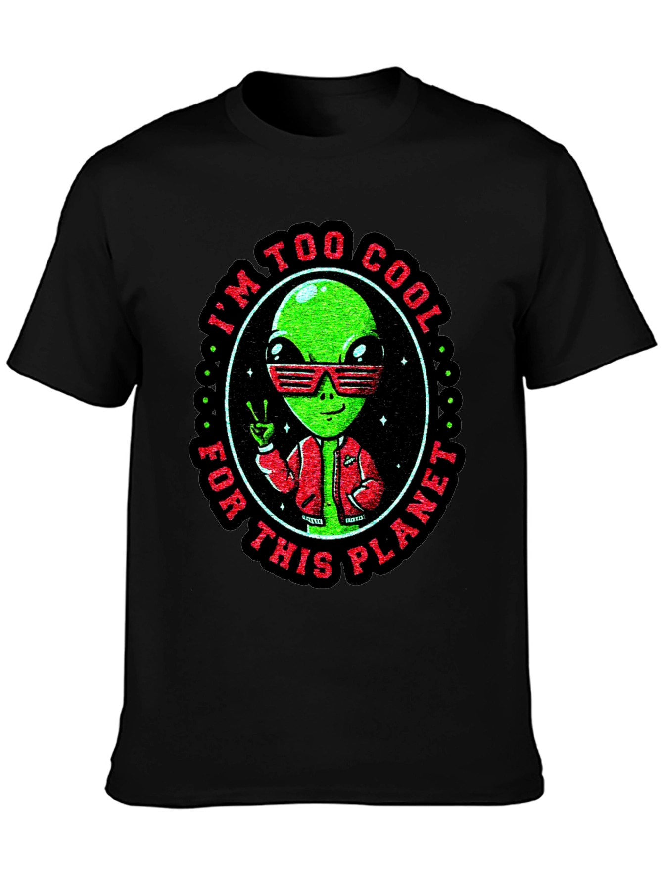 I'm Too Cool Alien T-Shirt - 3