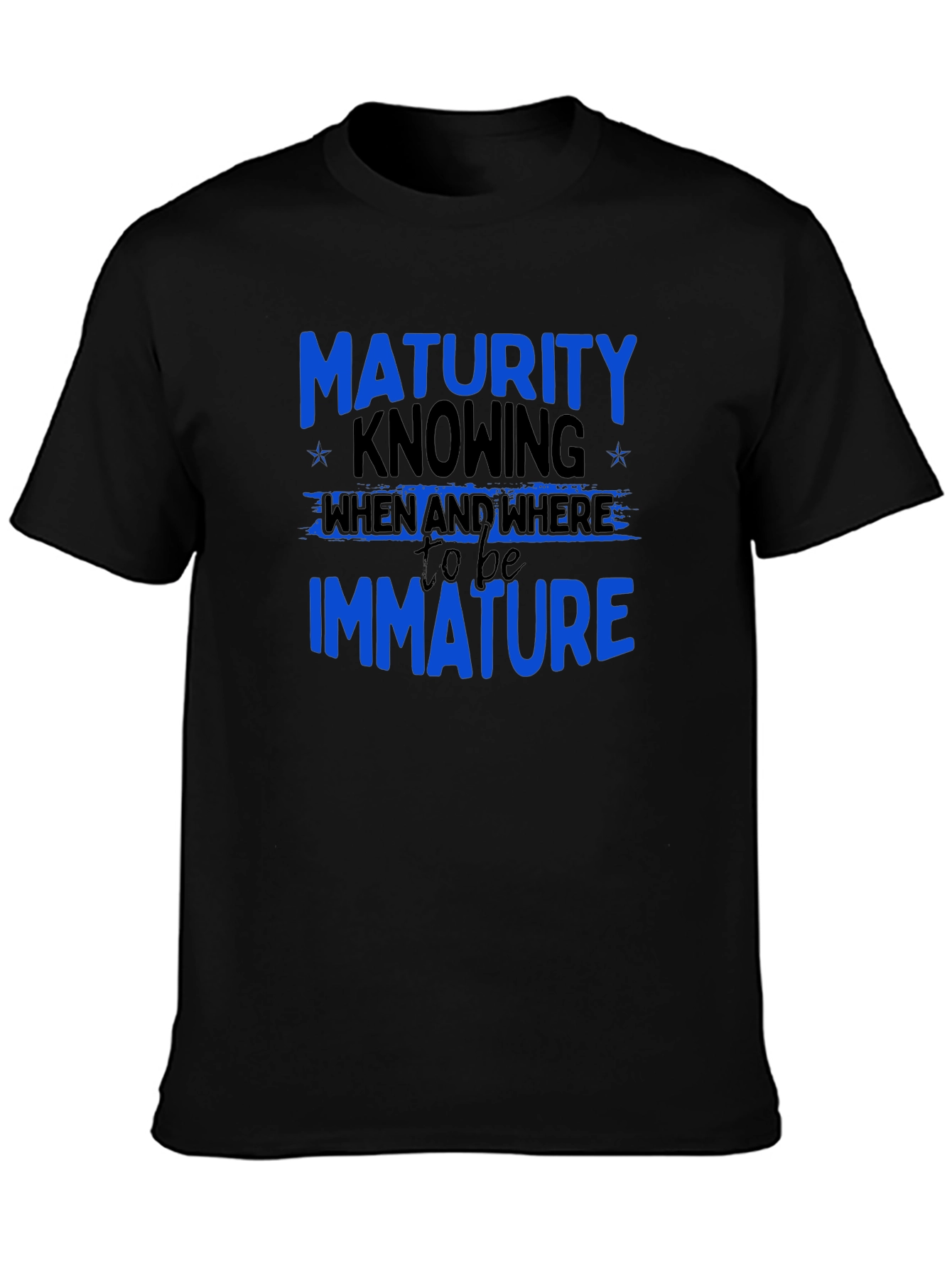 Black Maturity Knowing T-Shirt - Funny Sarcastic Tee view 3