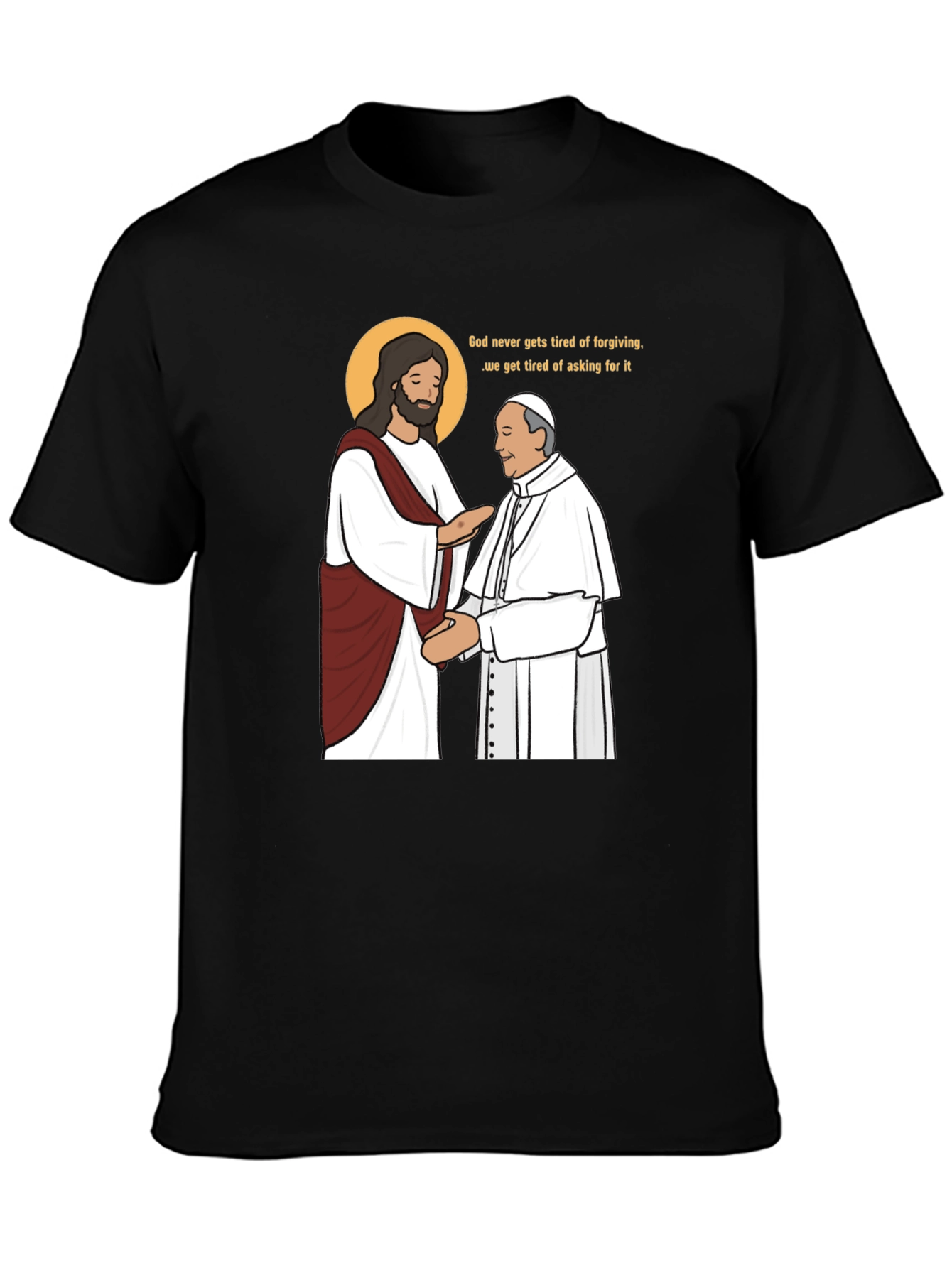 Black God Forgives Funny T-Shirt view 3
