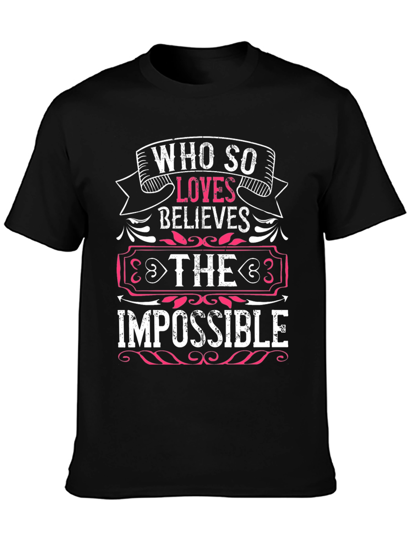 Black Who So Loves Believes Graphic T-Shirt view 3