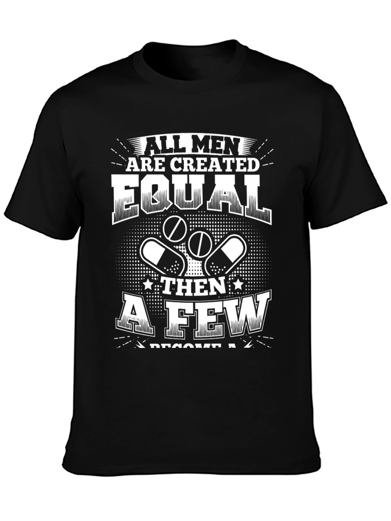 Black All Men Are Created Equal T-Shirt view 3
