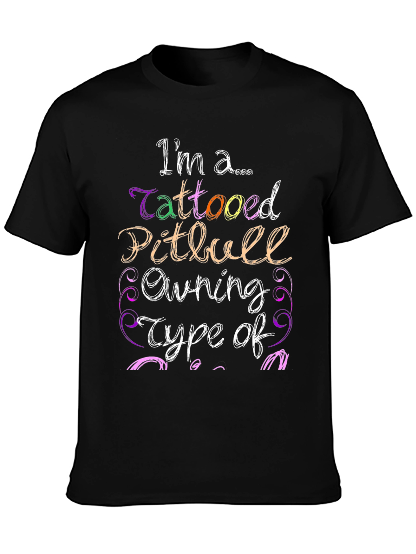 Black Tattooed Pitbull Owning Type T-Shirt view 3