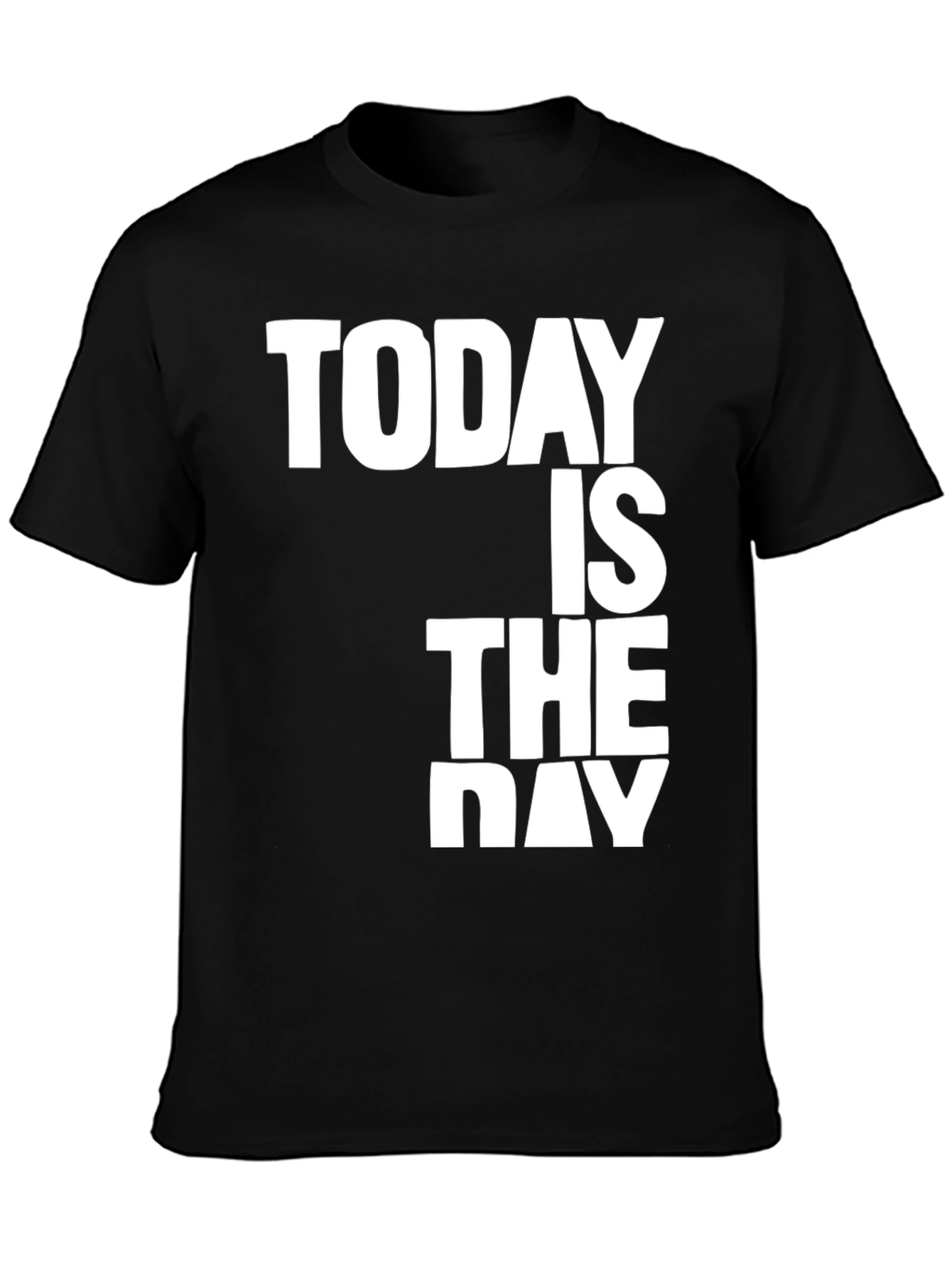 Black Today Is The Day Graphic Tee view 3