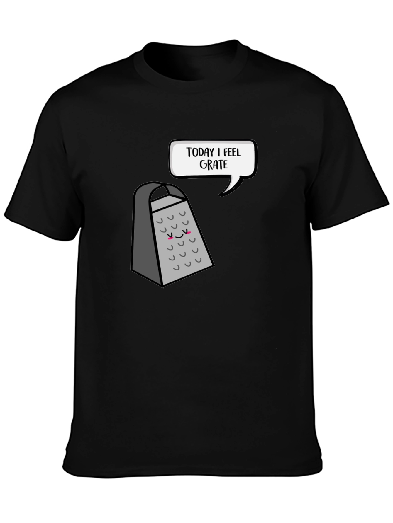 Black Funny Grater T-Shirt: Today I Feel Grate view 3