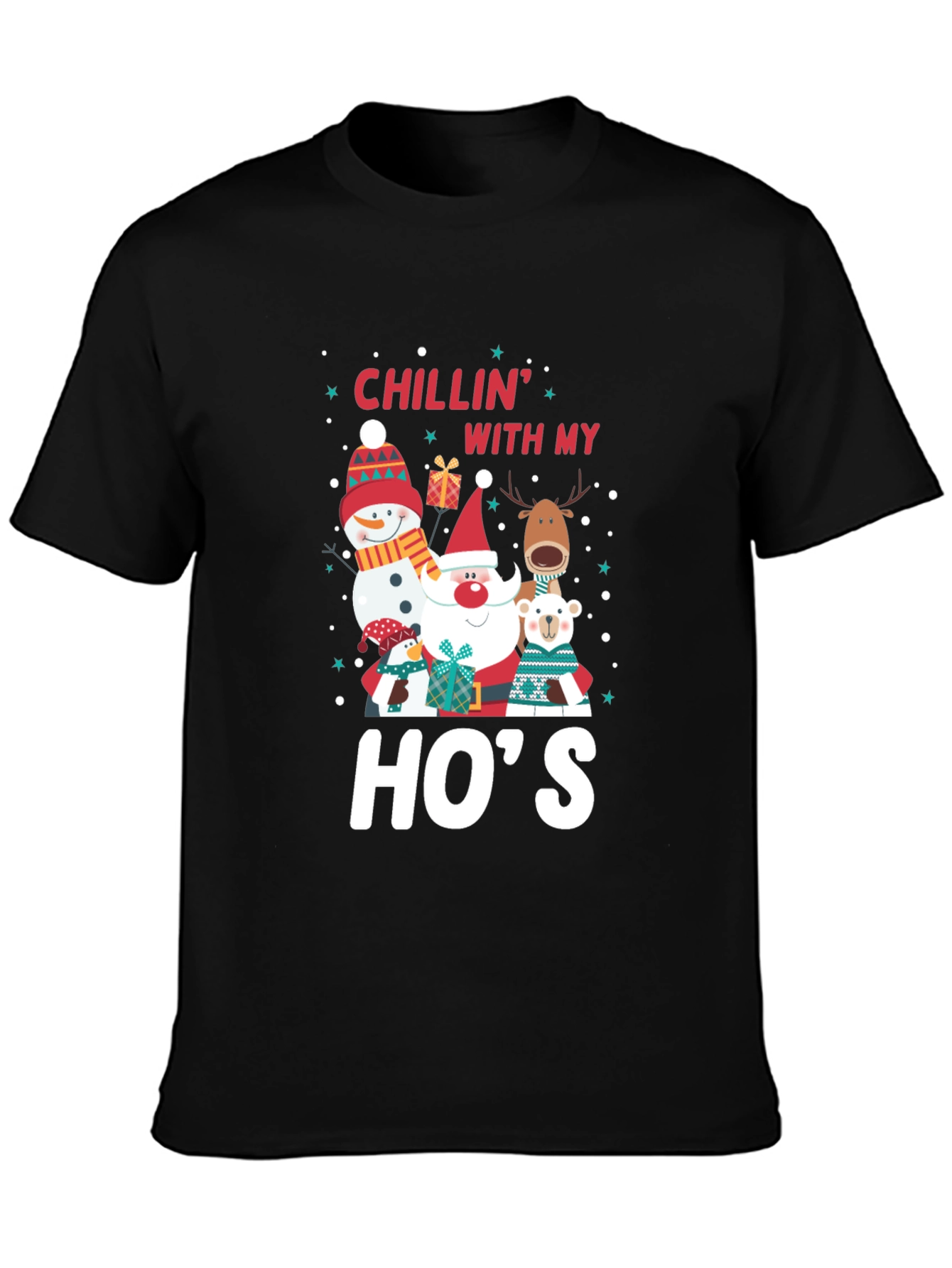 Black Chillin' With My Ho's Holiday T-Shirt view 3
