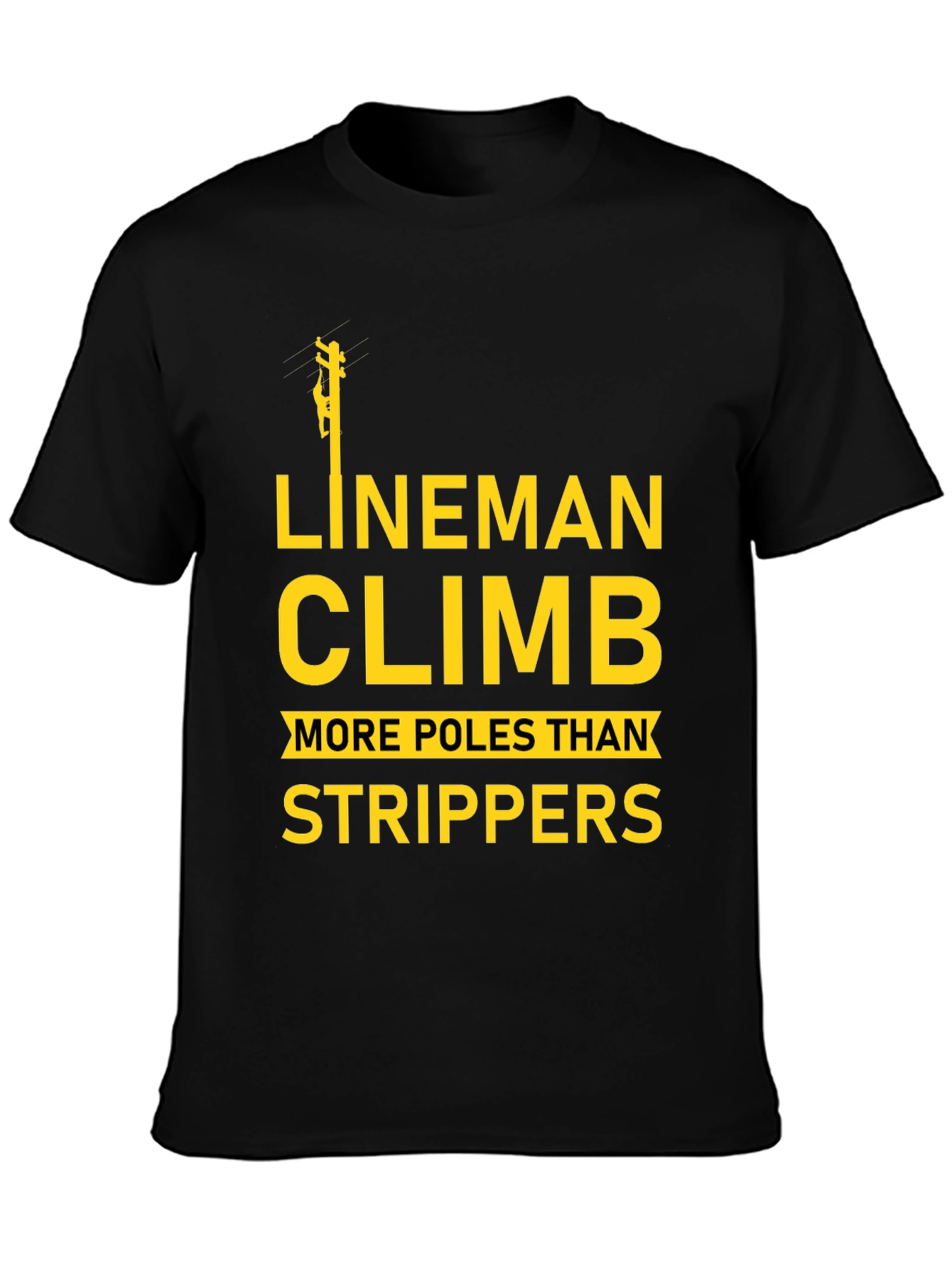 Black Lineman Climb T-Shirt Funny Electrician Tee view 3