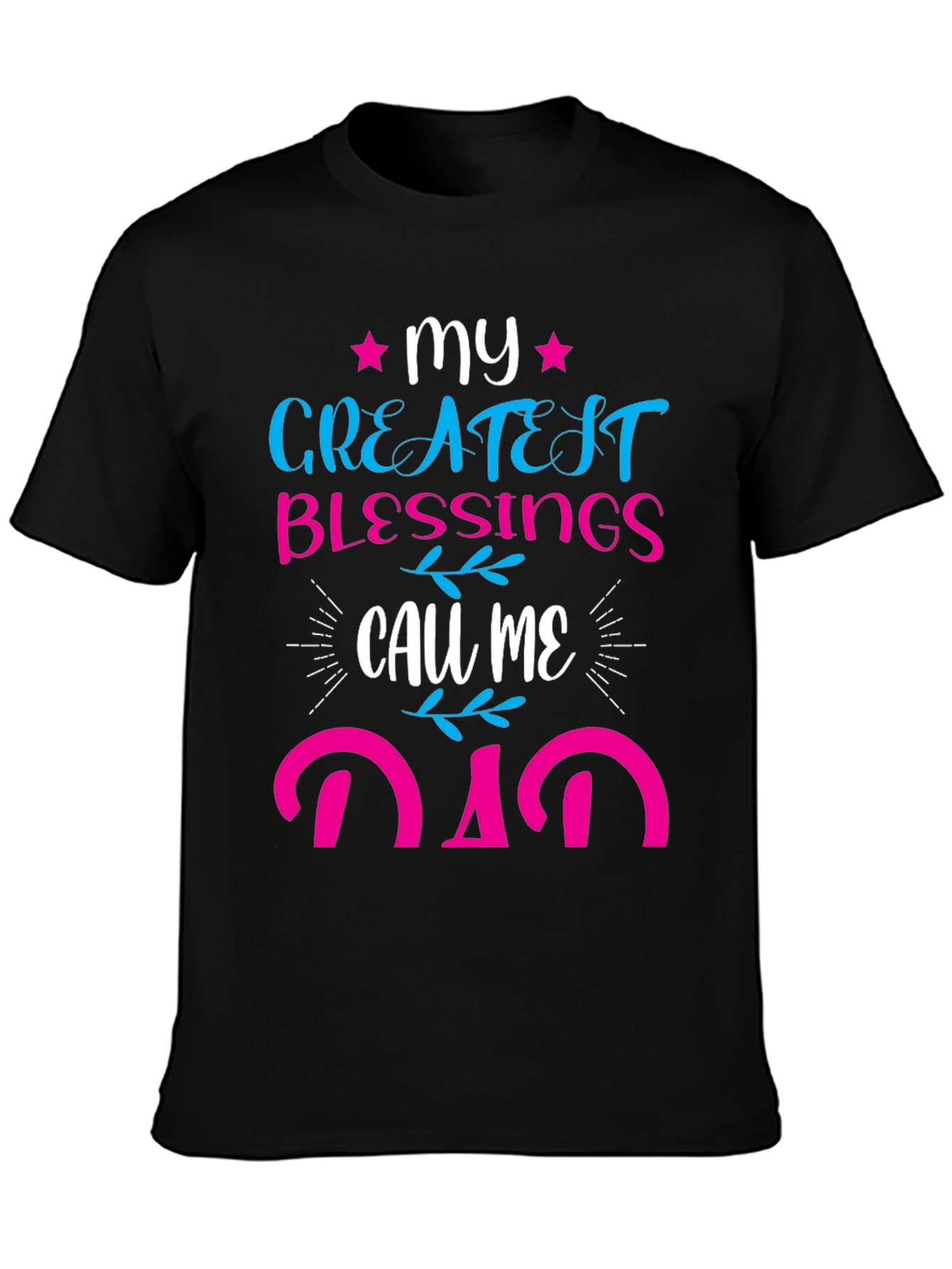 Black My Greatest Blessings Call Me Dad T-Shirt view 3