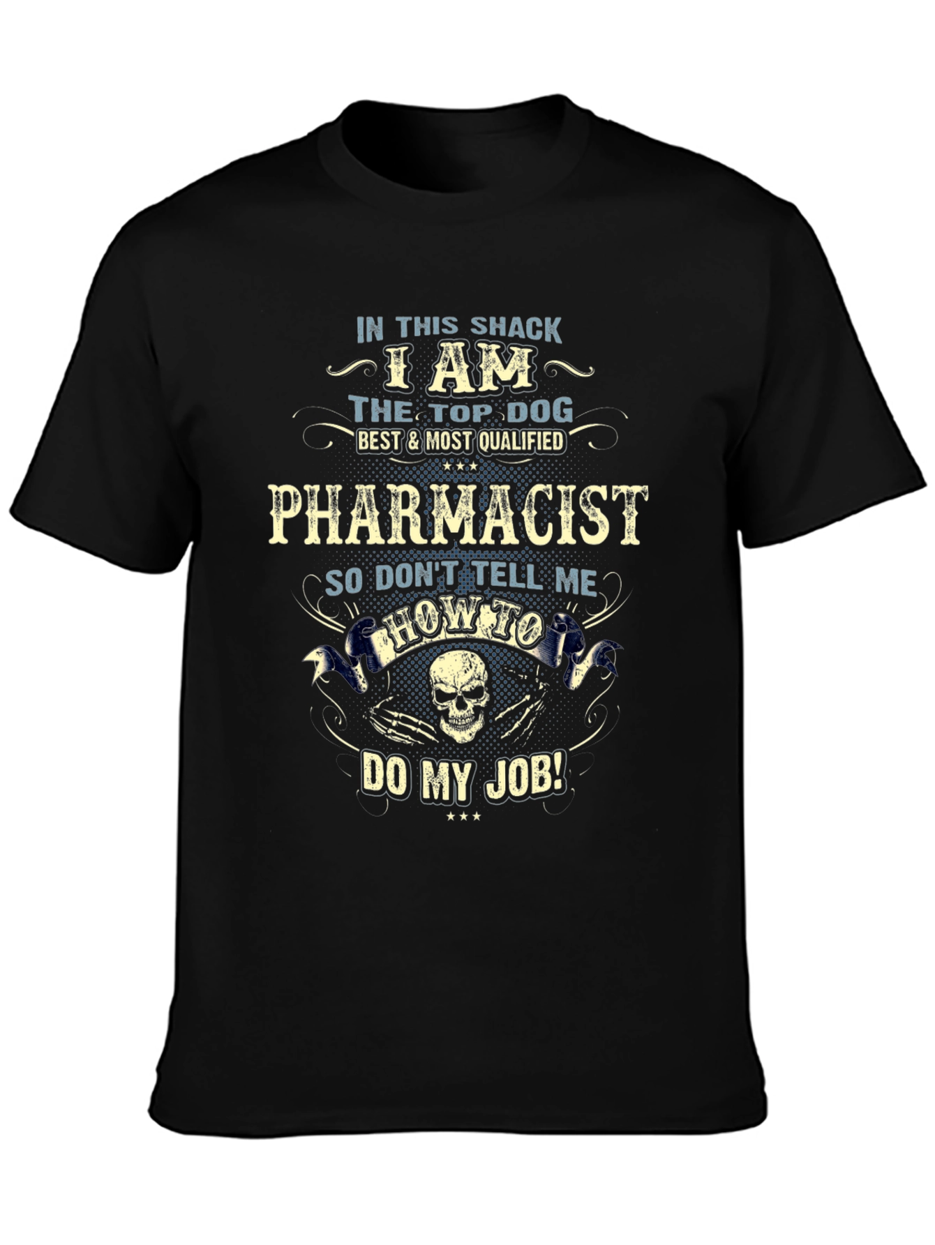 Black Pharmacist Top Dog T-Shirt view 3