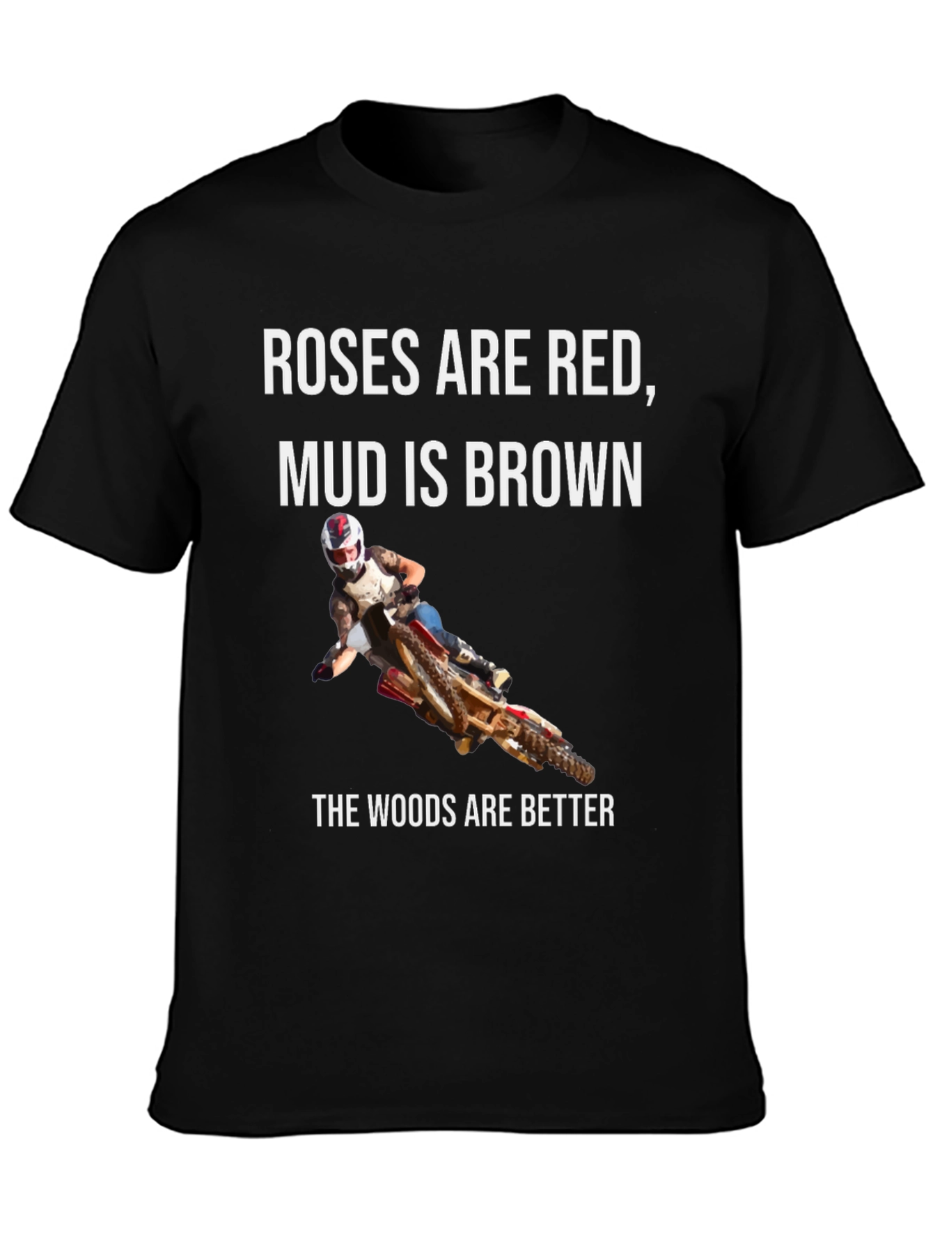 Black Roses Are Red Mud is Brown T-Shirt view 3