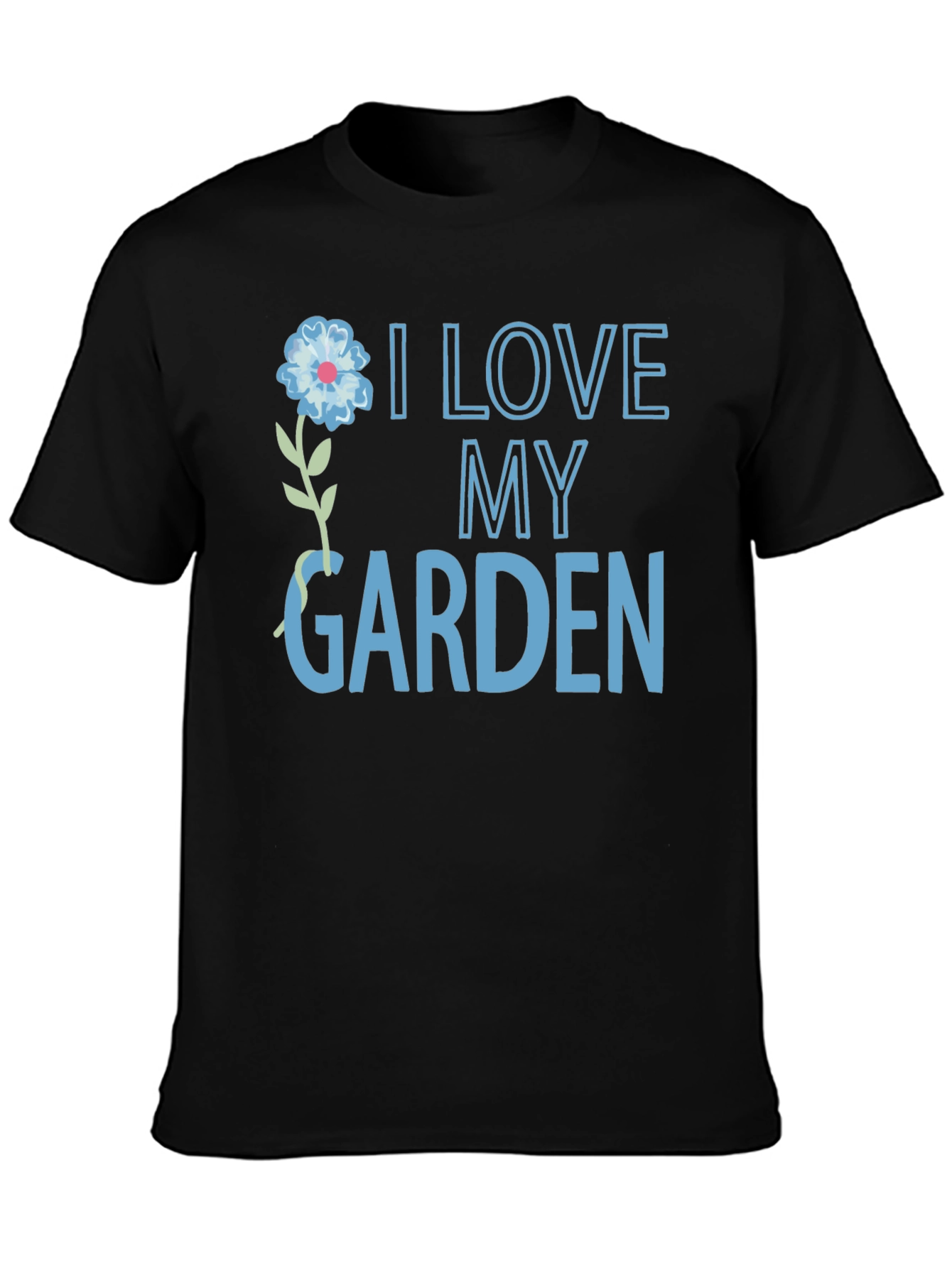 Black I Love My Garden T-Shirt view 3